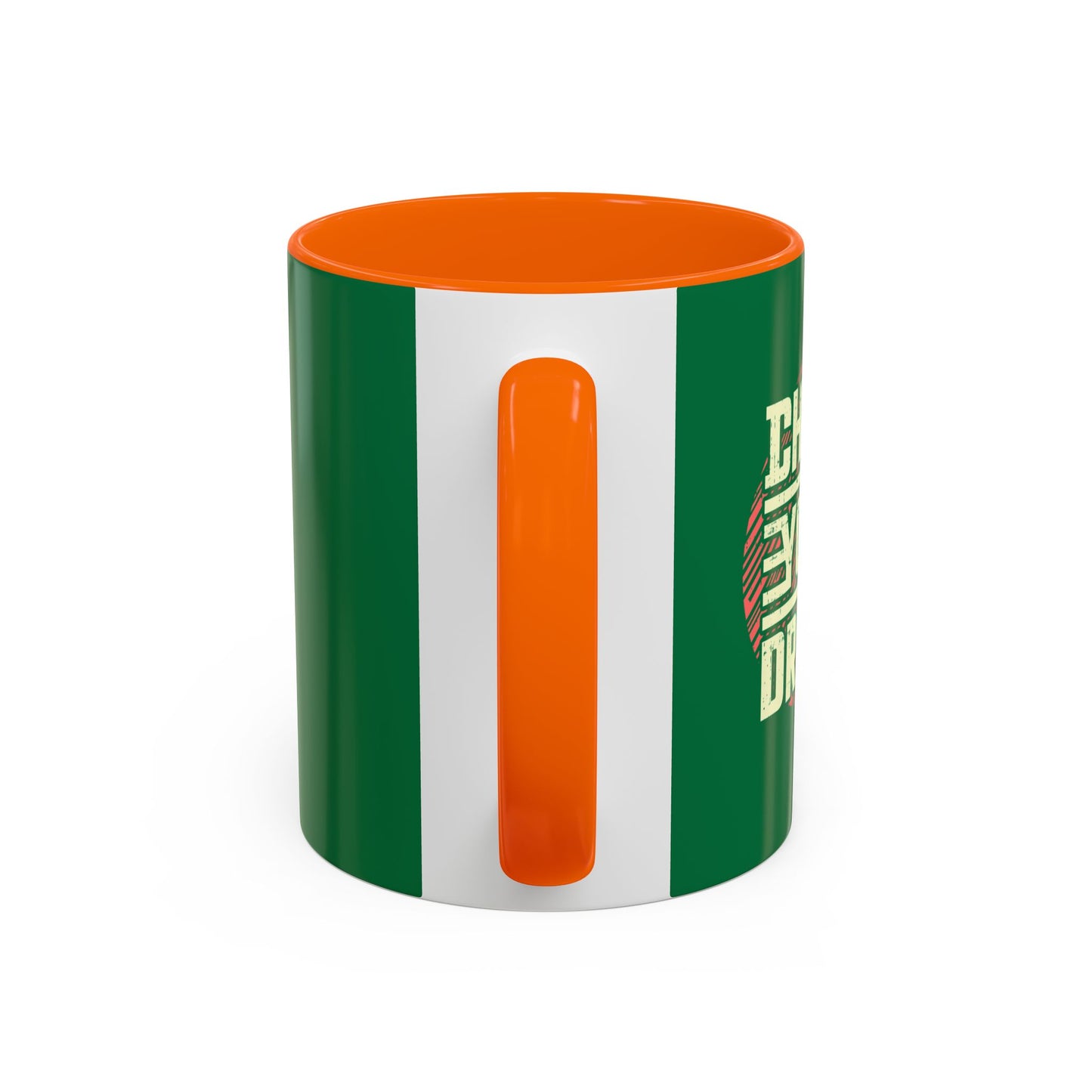 Chase Your Dream Accent Coffee Mug (11, 15oz)