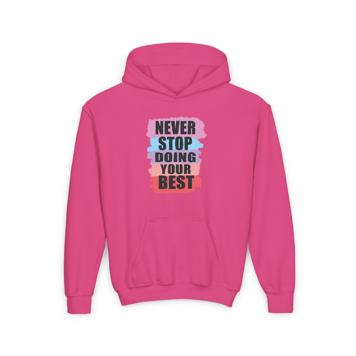 Never Stop Doing Your Best Youth Heavy Blend Hooded Sweatshirt