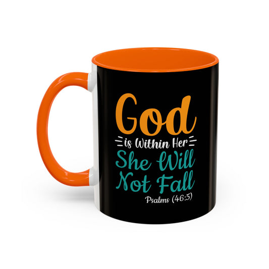 God Is Within Her She Will Not Fall Accent Coffee Mug (11, 15oz)