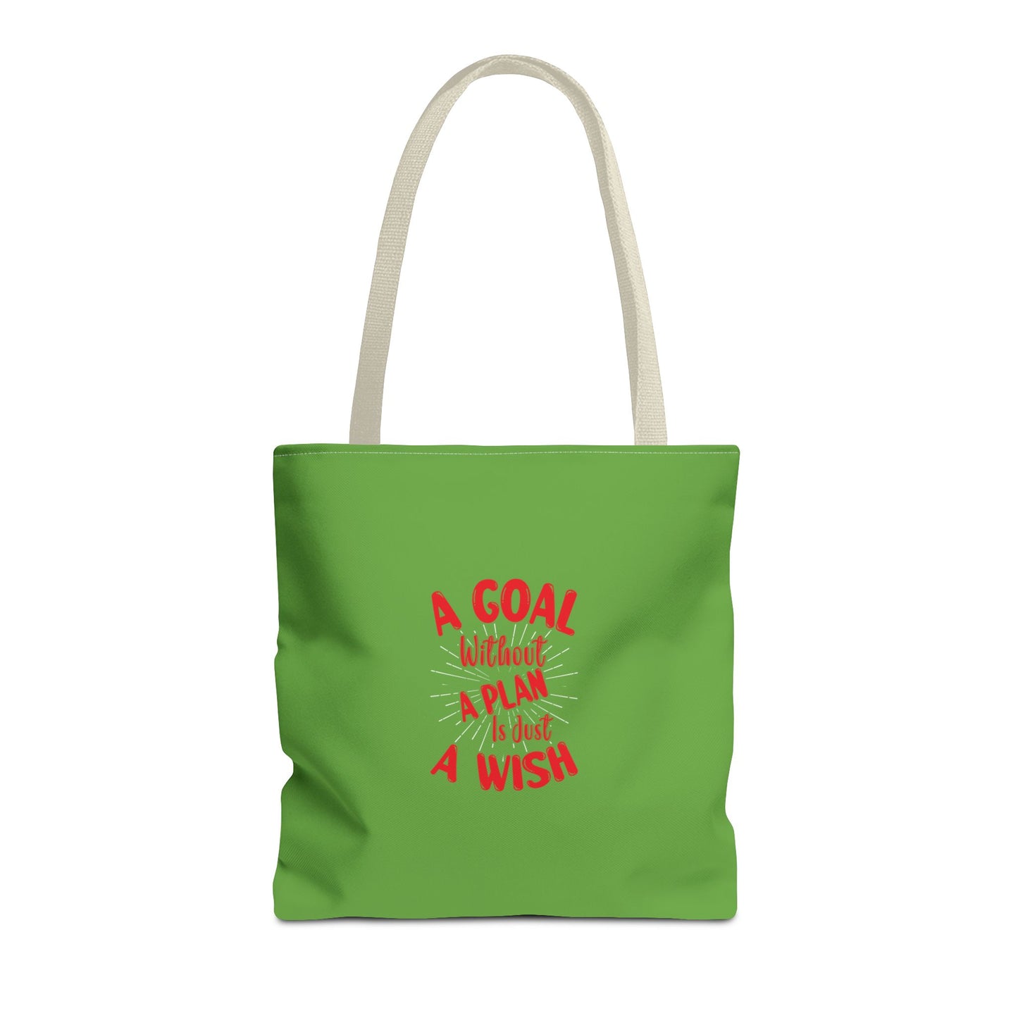 A Goal Without A Plan Is Just A Wish Tote Bag (AOP)