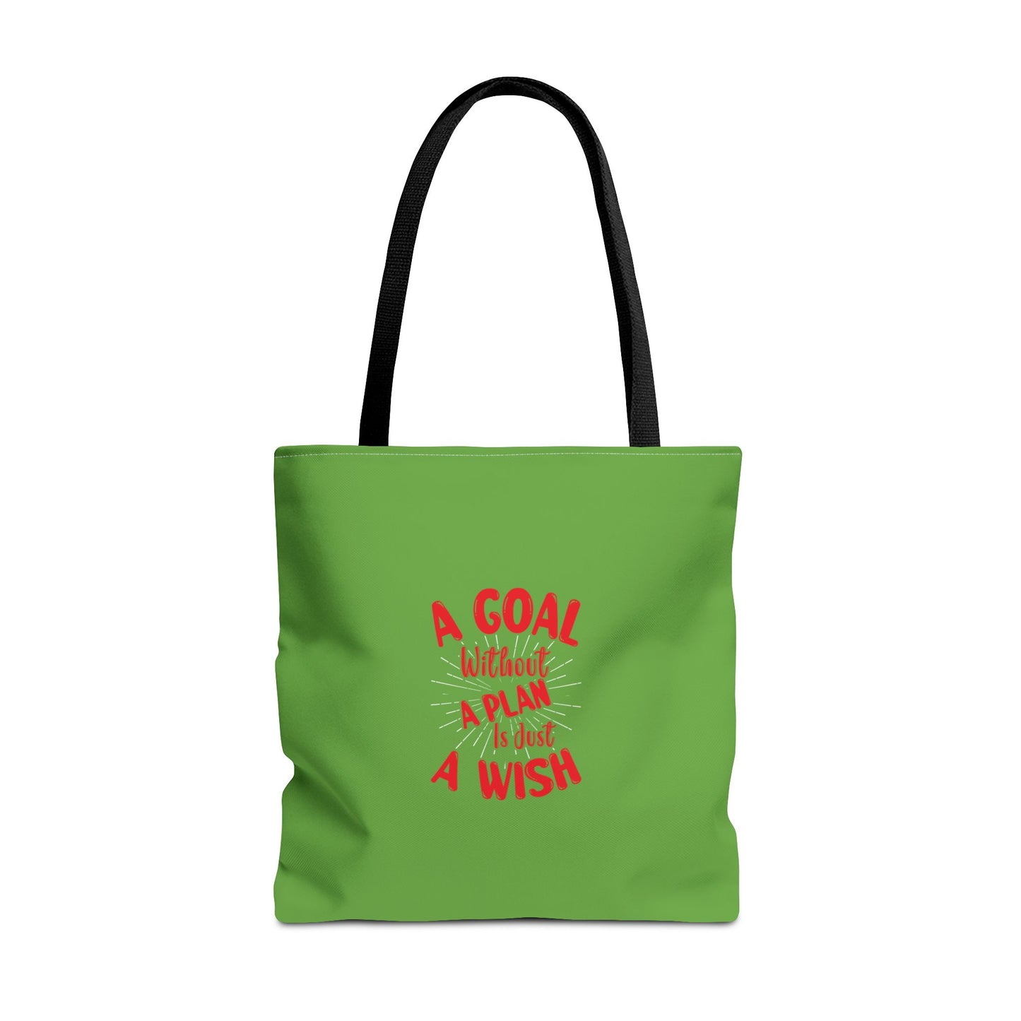 A Goal Without A Plan Is Just A Wish Tote Bag (AOP)