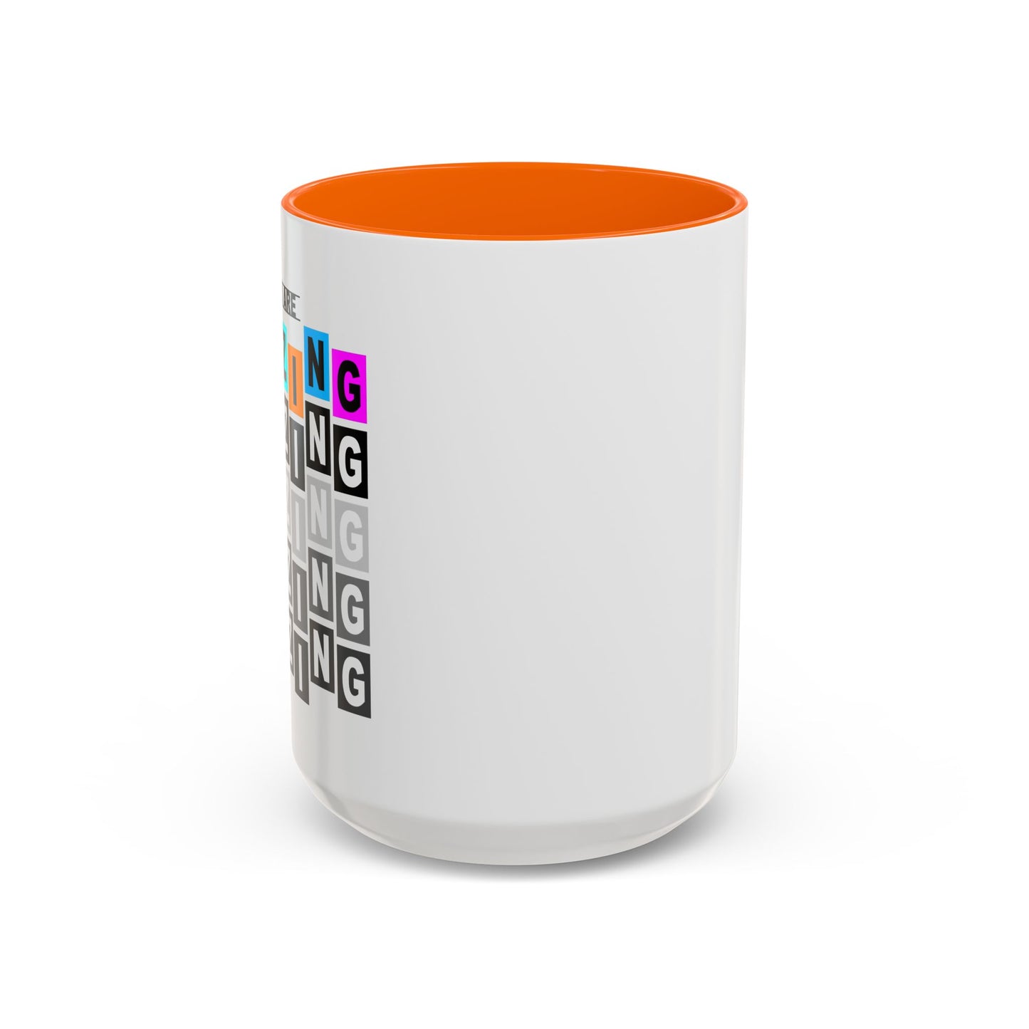 You Are Amazing Accent Coffee Mug (11, 15oz)