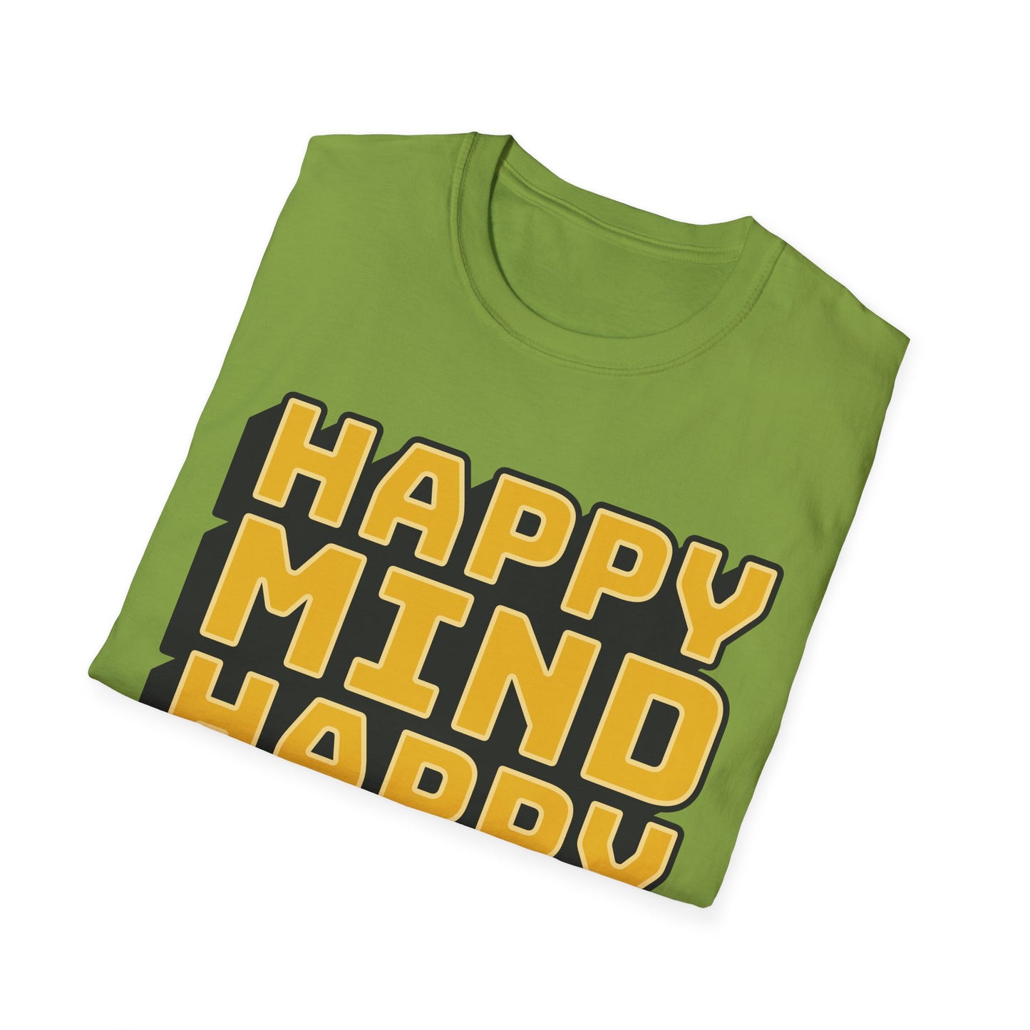 Happy Mind Happy Life Unisex Softstyle T-Shirt