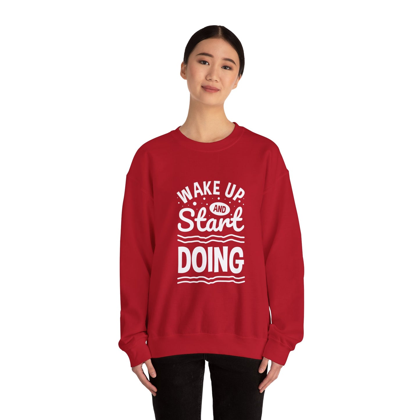 Wake Up And Start Doing Unisex Heavy Blend™ Crewneck Sweatshirt