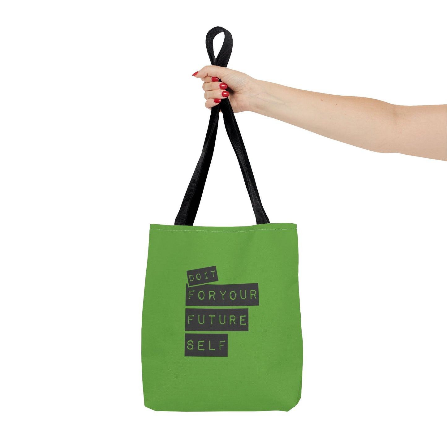 Do It For Your Future Self Tote Bag (AOP)