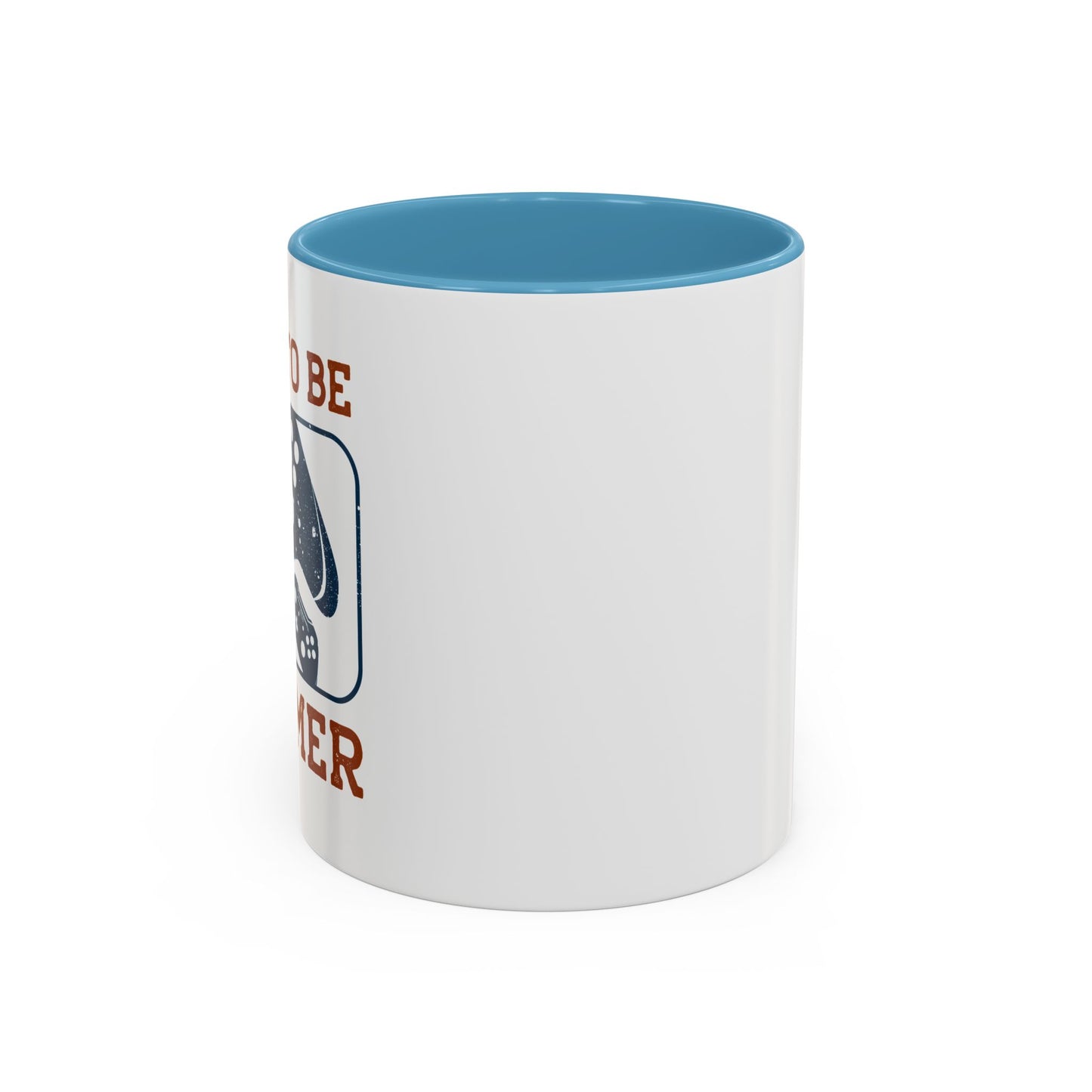 Born To Be A Gamer Accent Coffee Mug (11, 15oz)