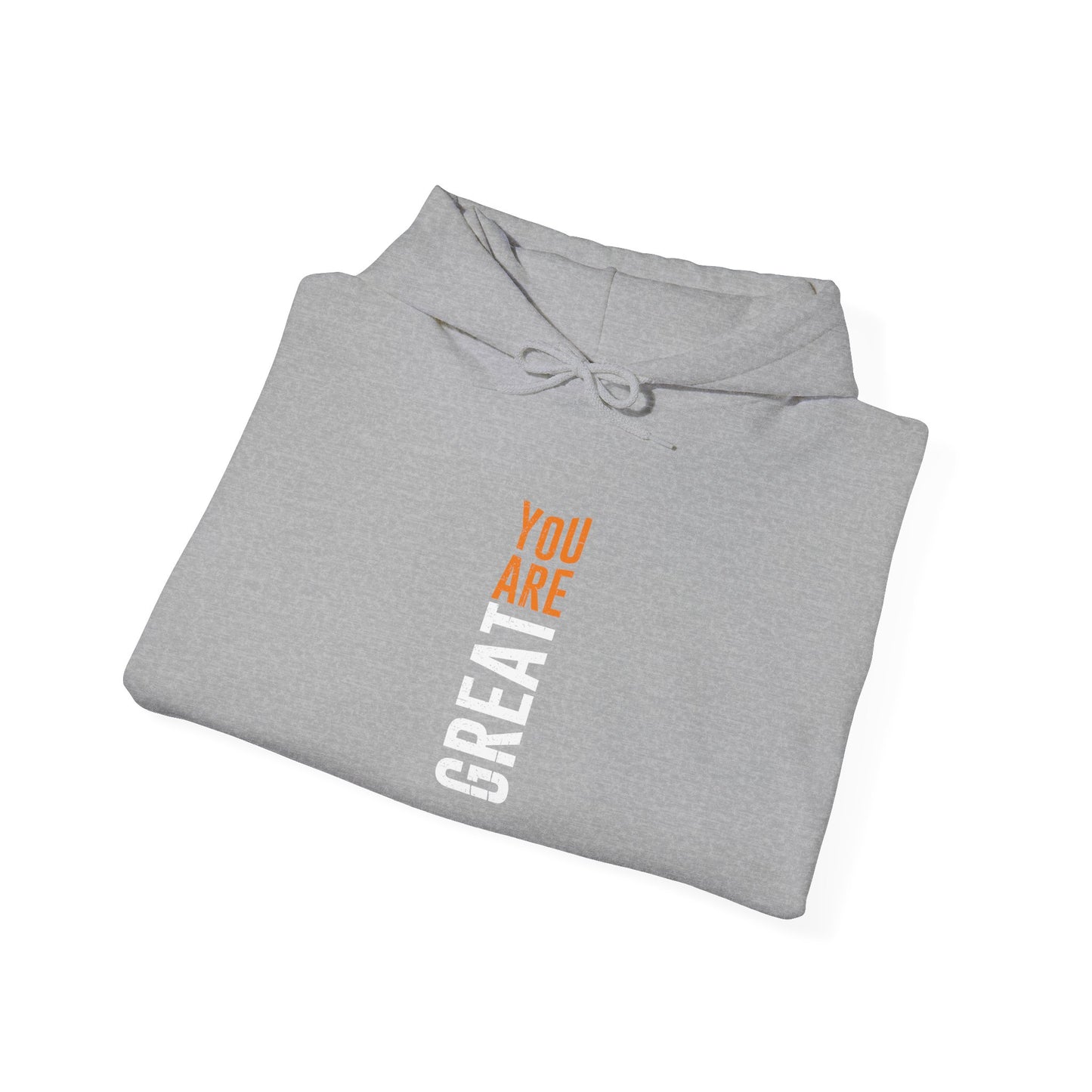 You Are Great Unisex Heavy Blend™ Hooded Sweatshirt