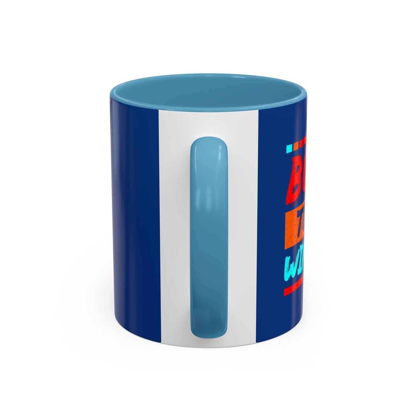 Born To Be Winner Accent Coffee Mug (11, 15oz)