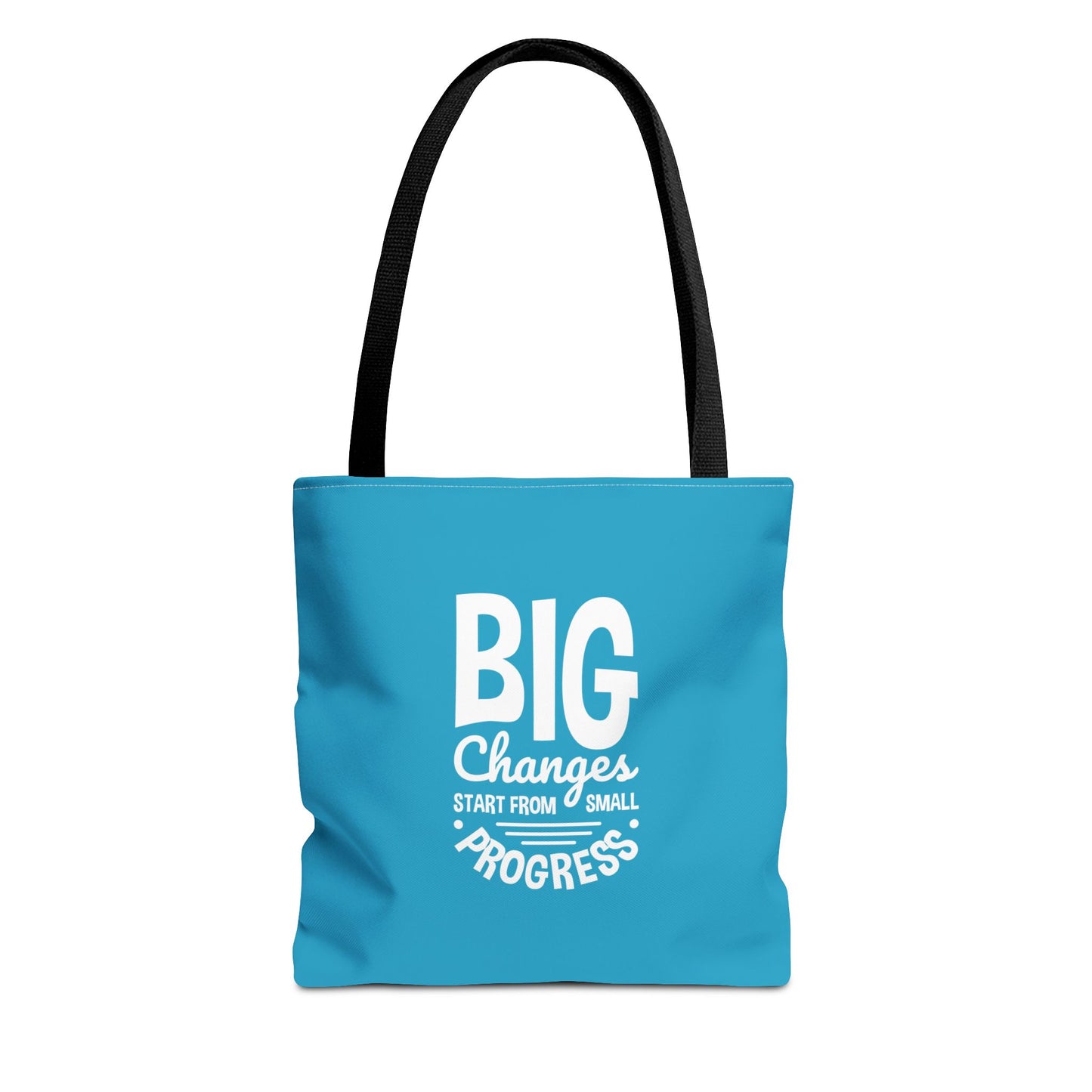 Big Changes Start From Small Progress Tote Bag (AOP)