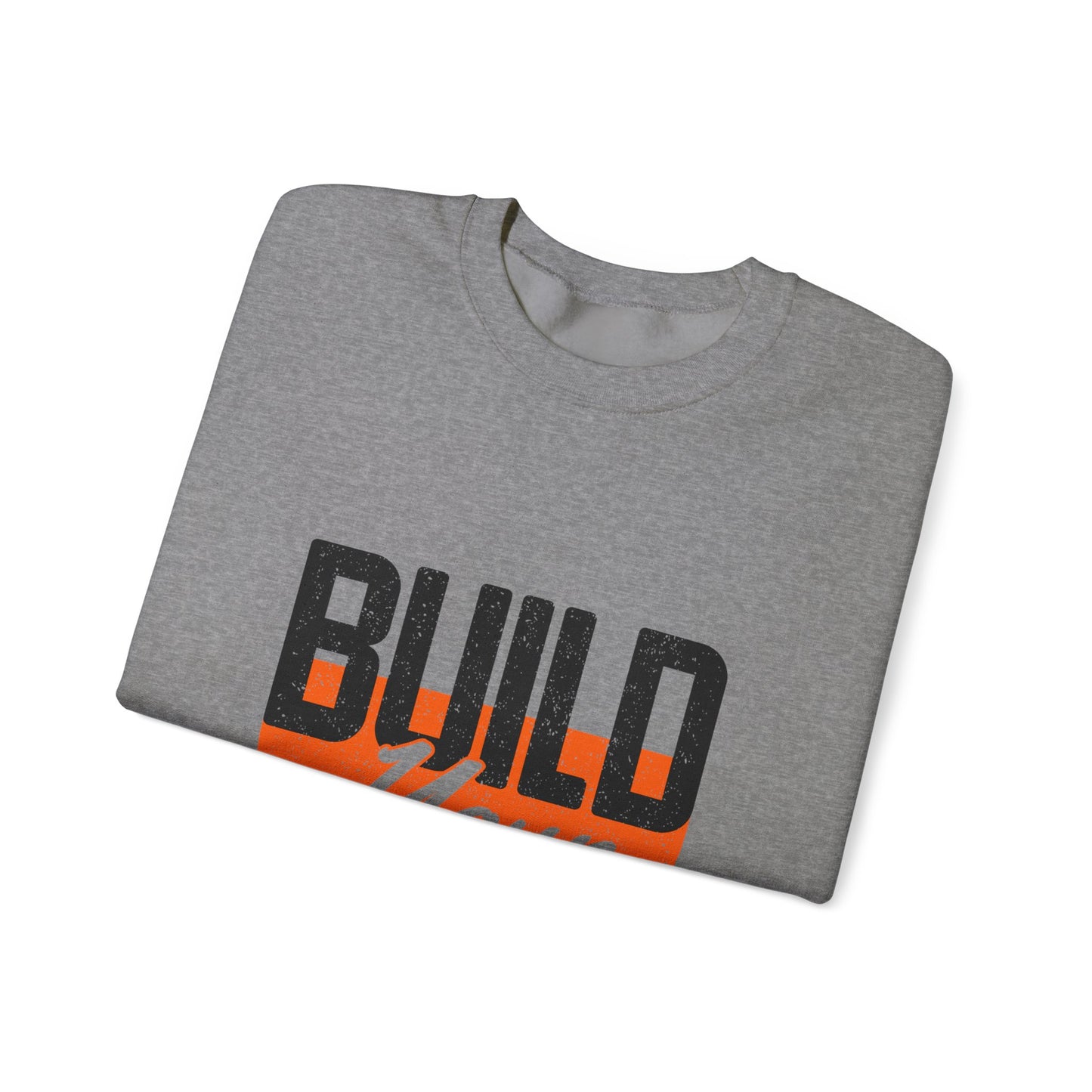 Build Your Confidence Unisex Heavy Blend™ Crewneck Sweatshirt