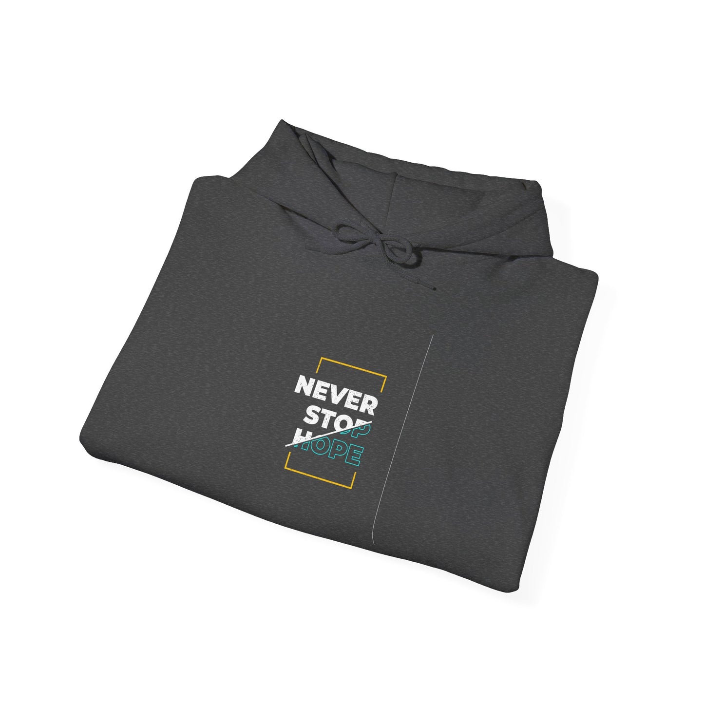 Never Stop Hope Unisex Heavy Blend™ Hooded Sweatshirt
