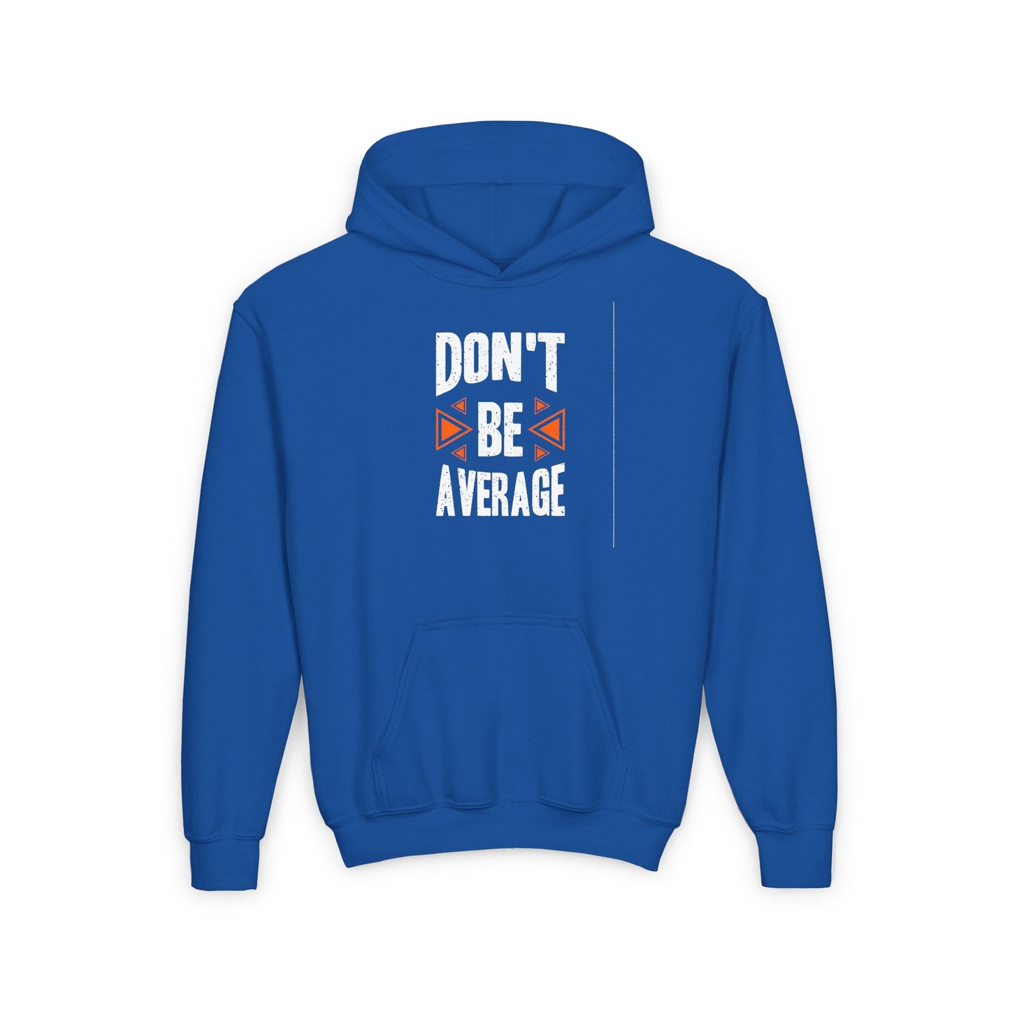 Don't Be Average Youth Heavy Blend Hooded Sweatshirt