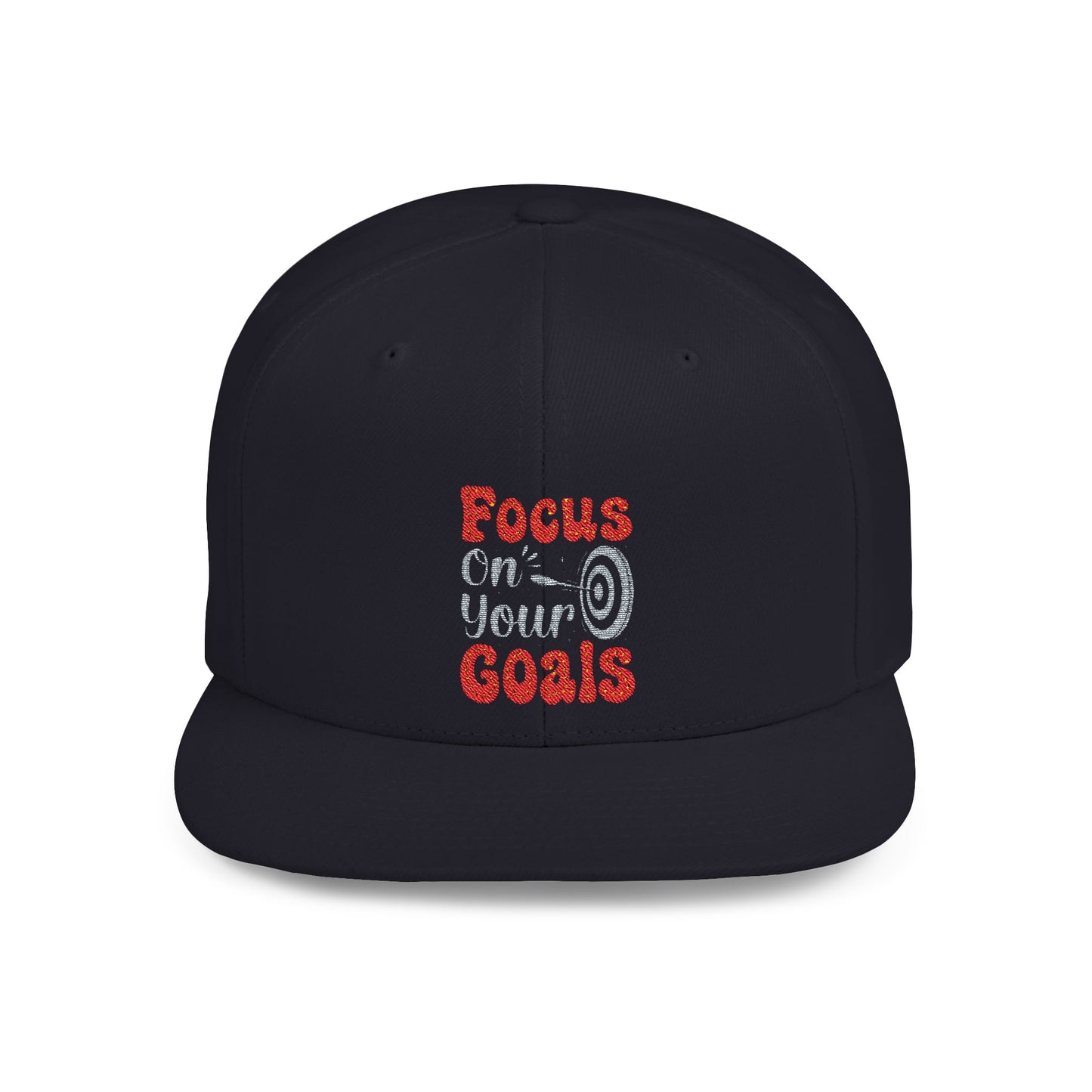 Focus On Your Goals Flat Bill Snapback