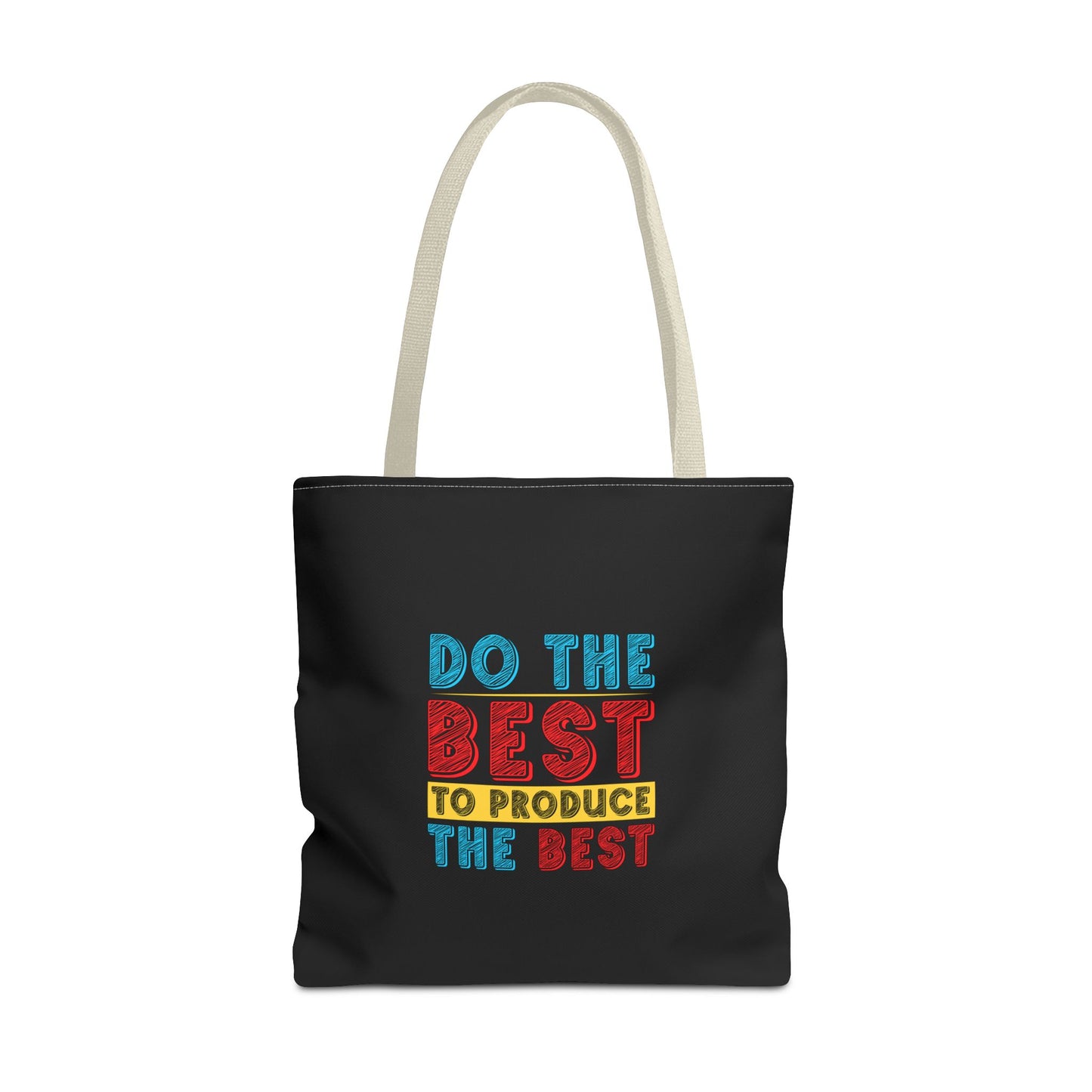 Do The Best To Produce The Best Tote Bag (AOP)