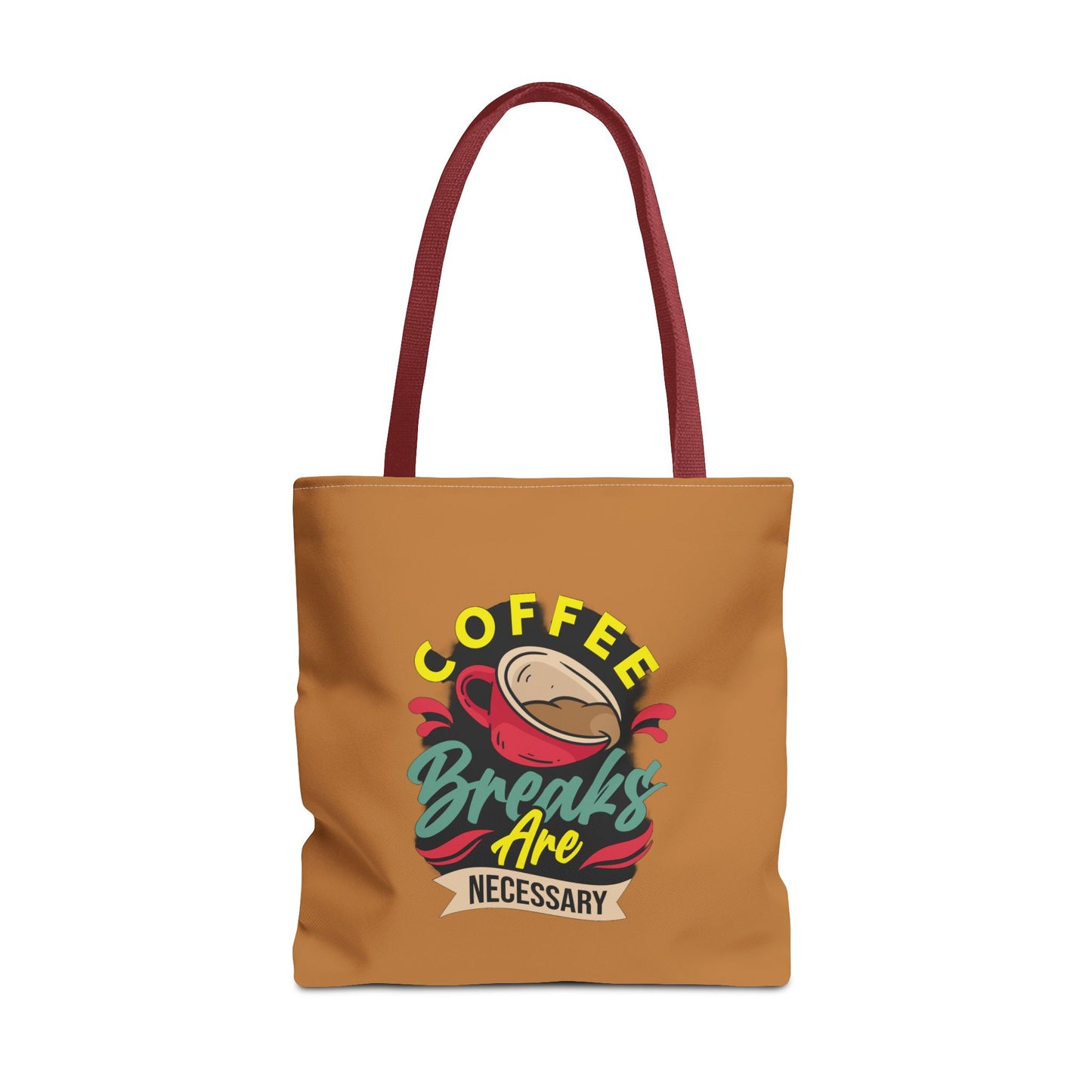 Coffee Breaks Are Necessary Tote Bag (AOP)