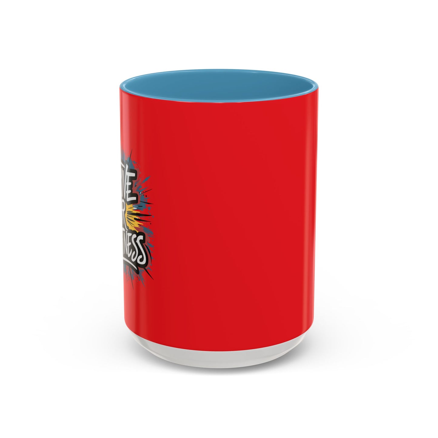 Strive For Greatness Accent Coffee Mug (11, 15oz)