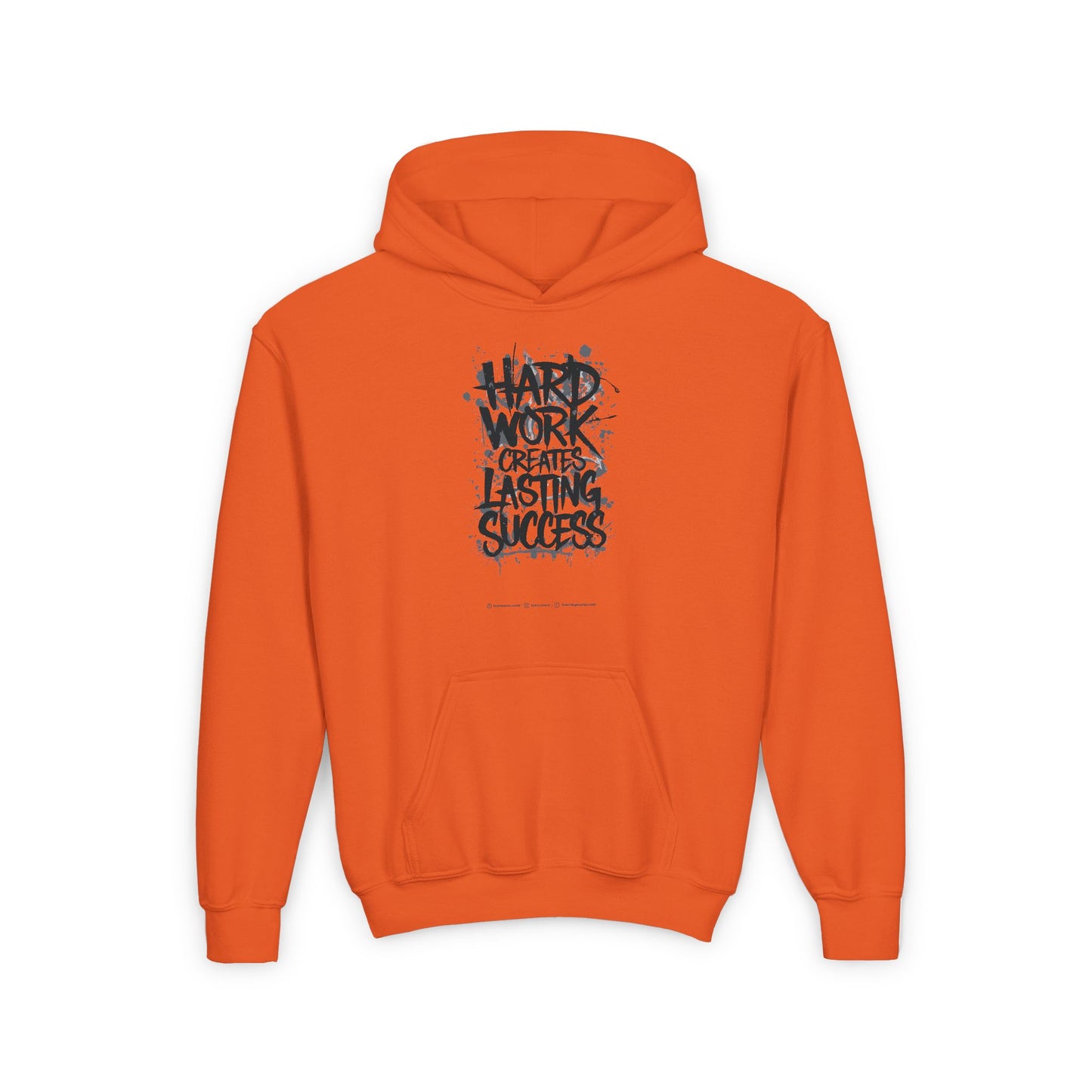 Hard Work Creates Lasting Success Youth Heavy Blend Hooded Sweatshirt