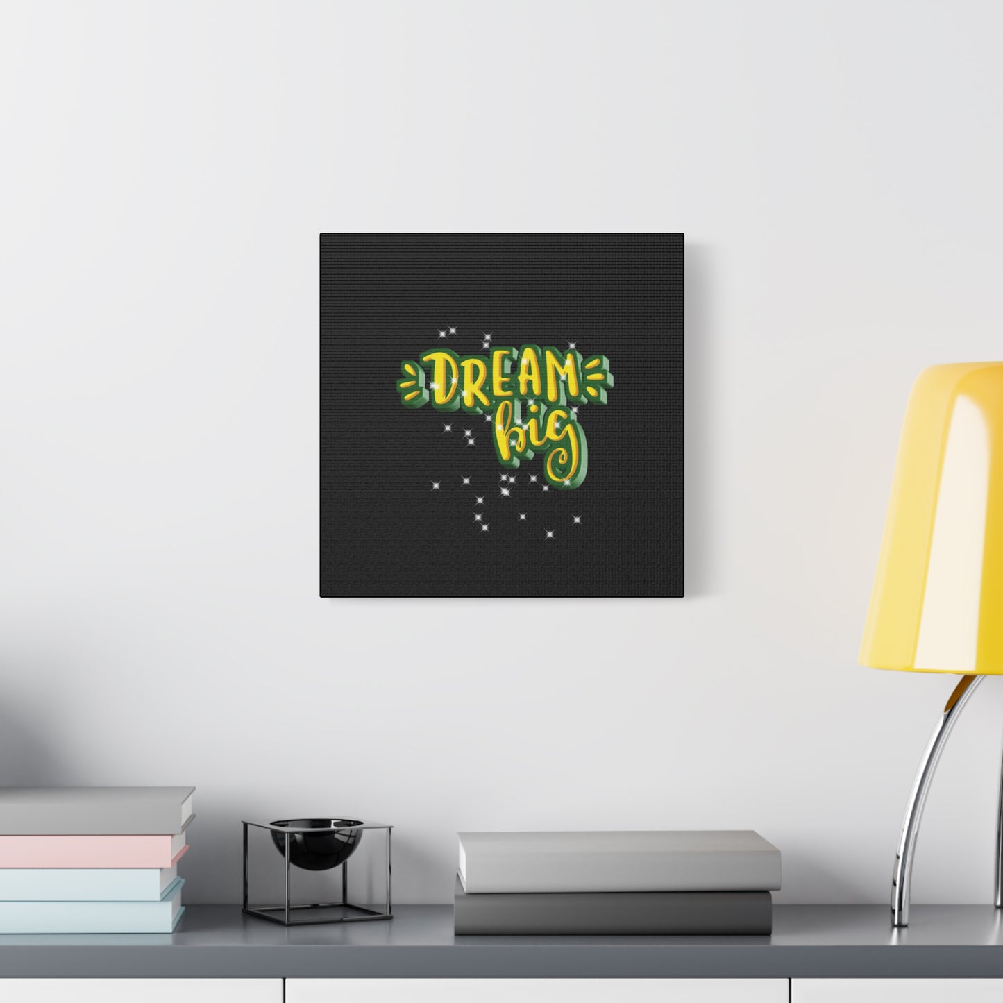 Dream Big Matte Canvas, Stretched, 1.25"