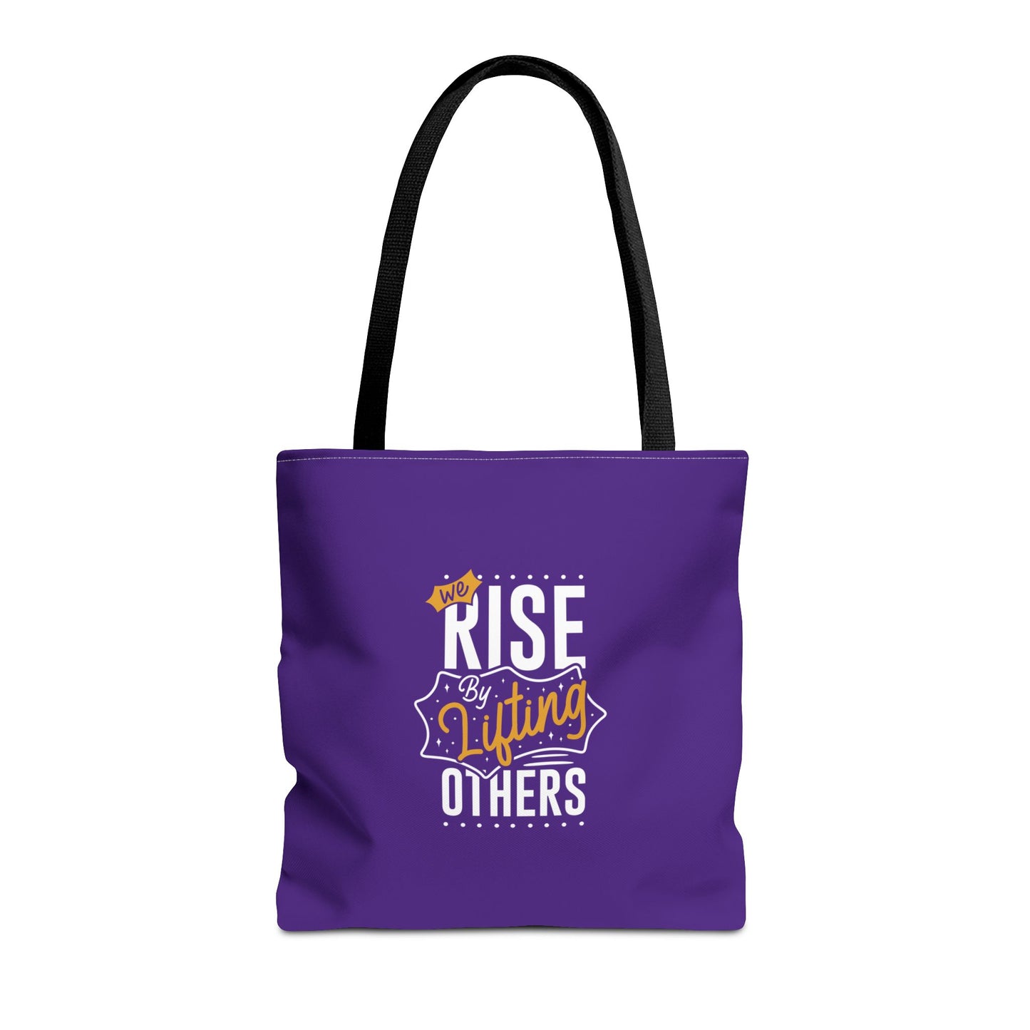 We Rise By Lifting Others Tote Bag (AOP)