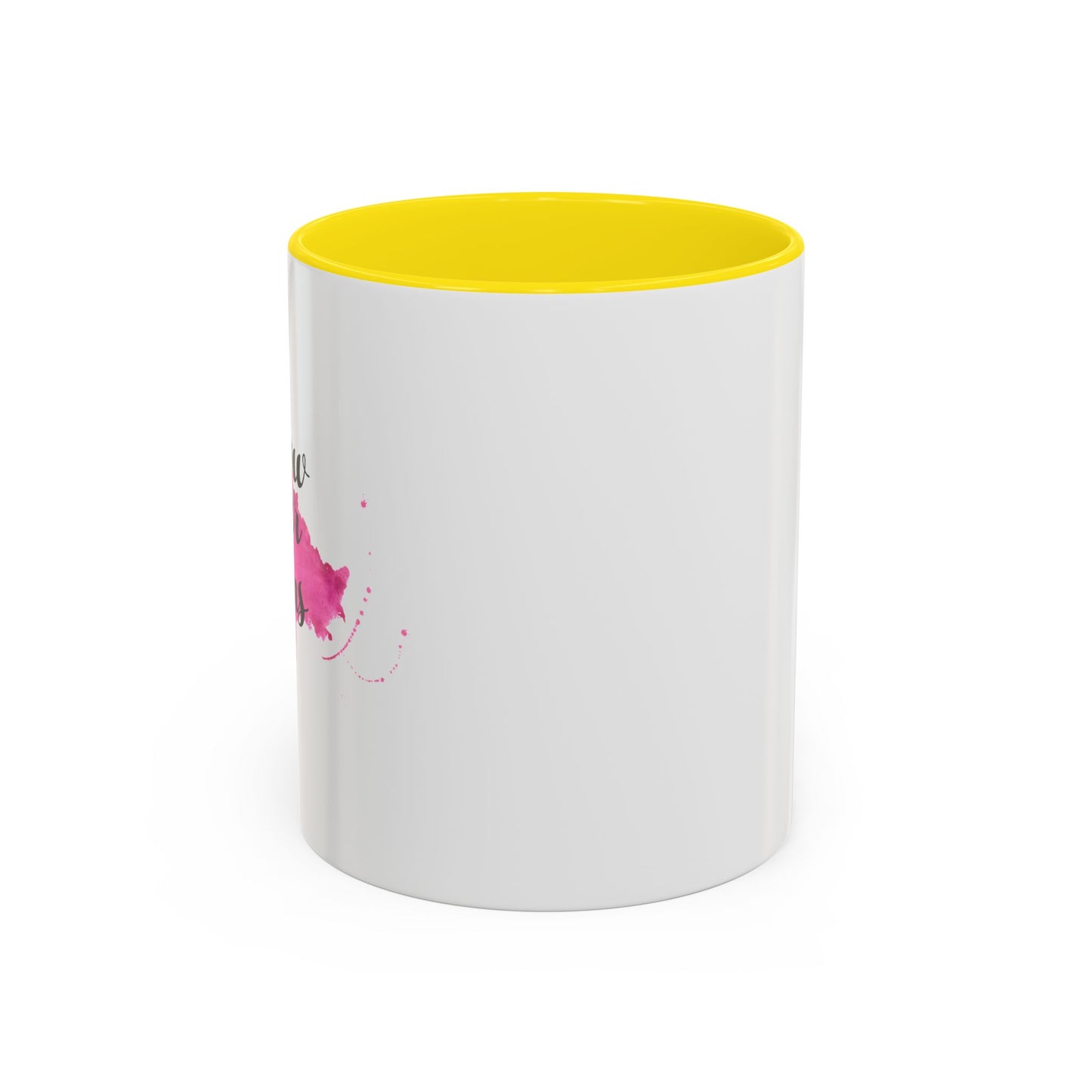 Follow Your Dreams Accent Coffee Mug (11, 15oz)