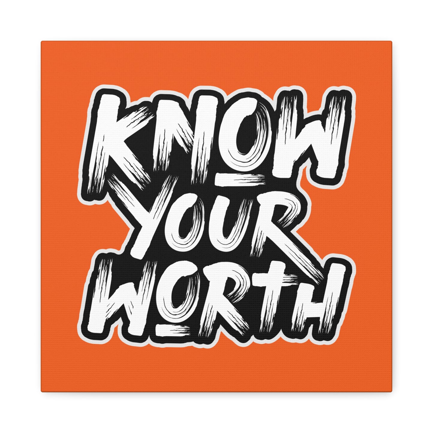 Know Your Worth Matte Canvas, Stretched, 1.25"