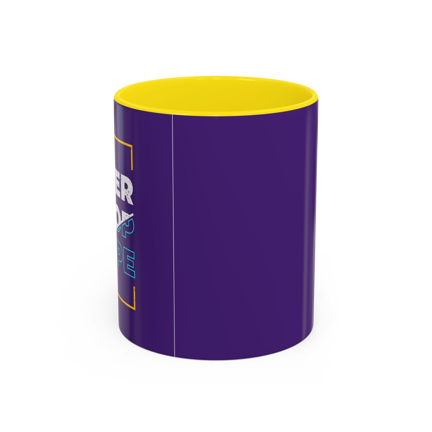 Never Stop Hope Accent Coffee Mug (11, 15oz)