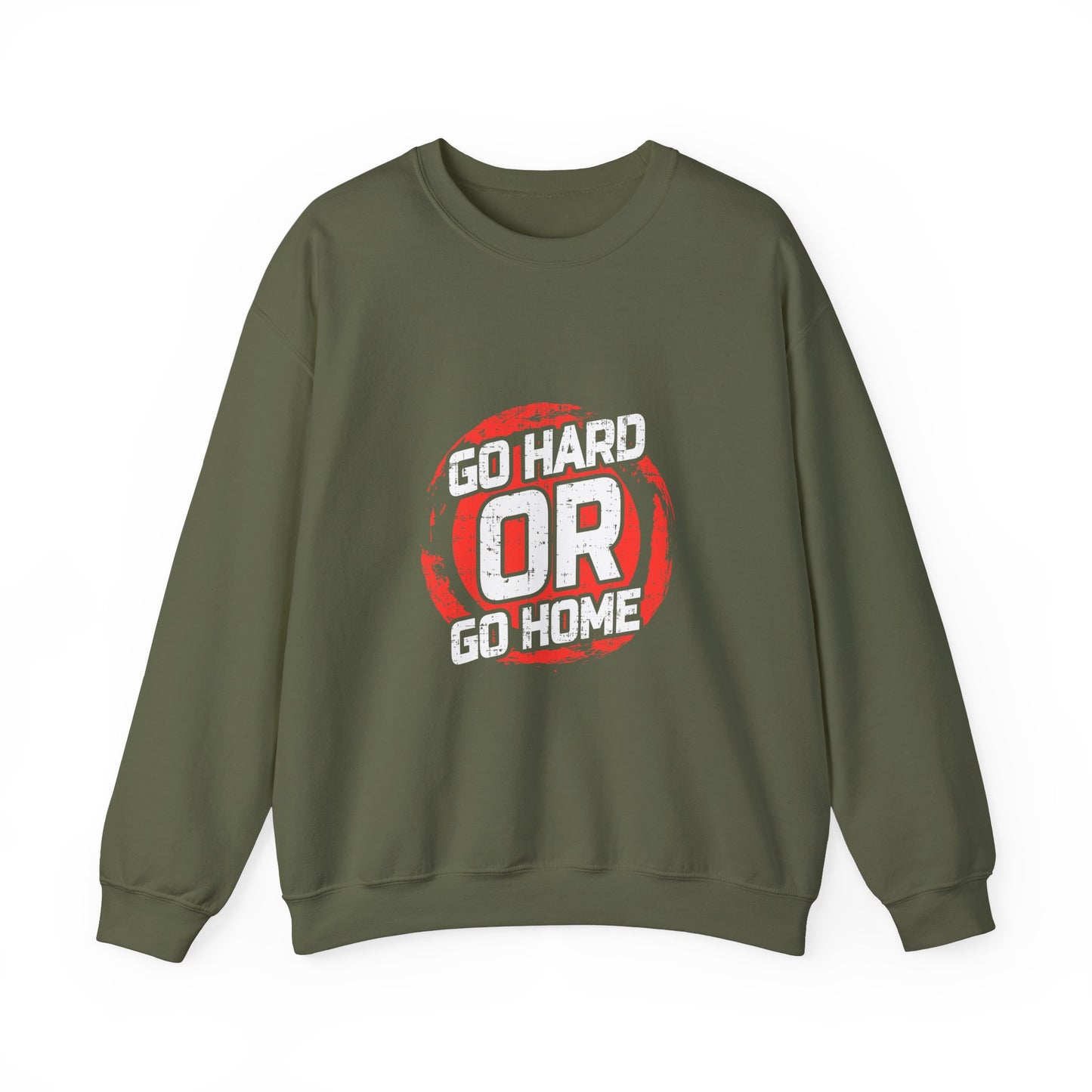 Go Hard Or Go Home Unisex Heavy Blend™ Crewneck Sweatshirt