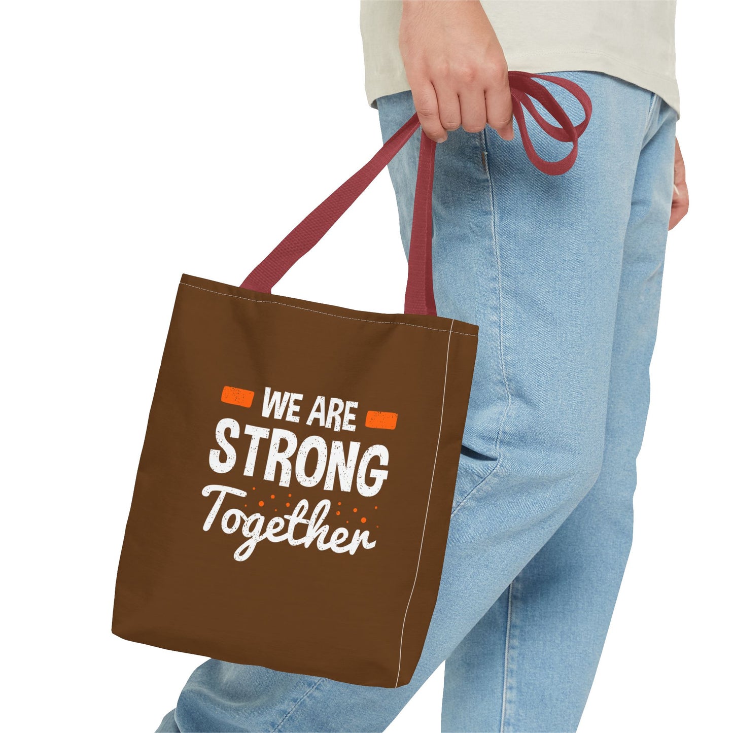 We Are Strong Together Tote Bag (AOP)