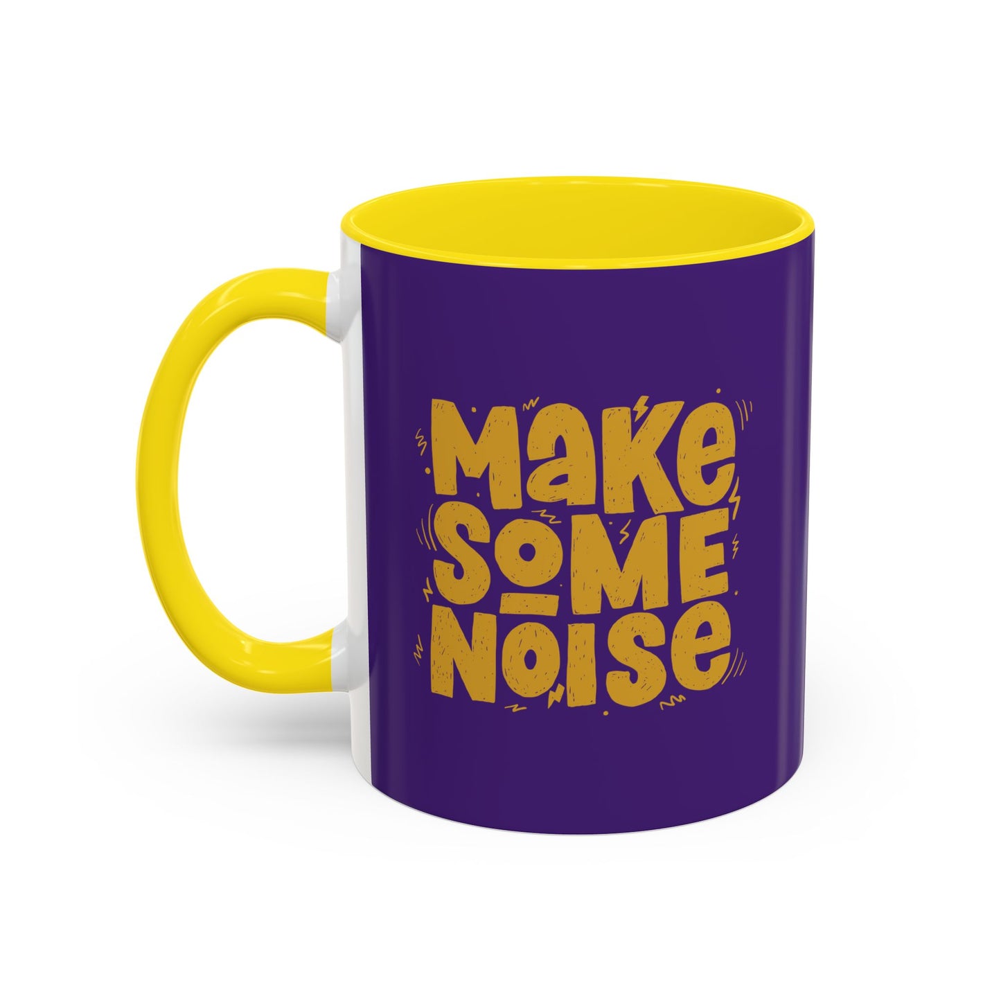Make Some Noise Accent Coffee Mug (11, 15oz)