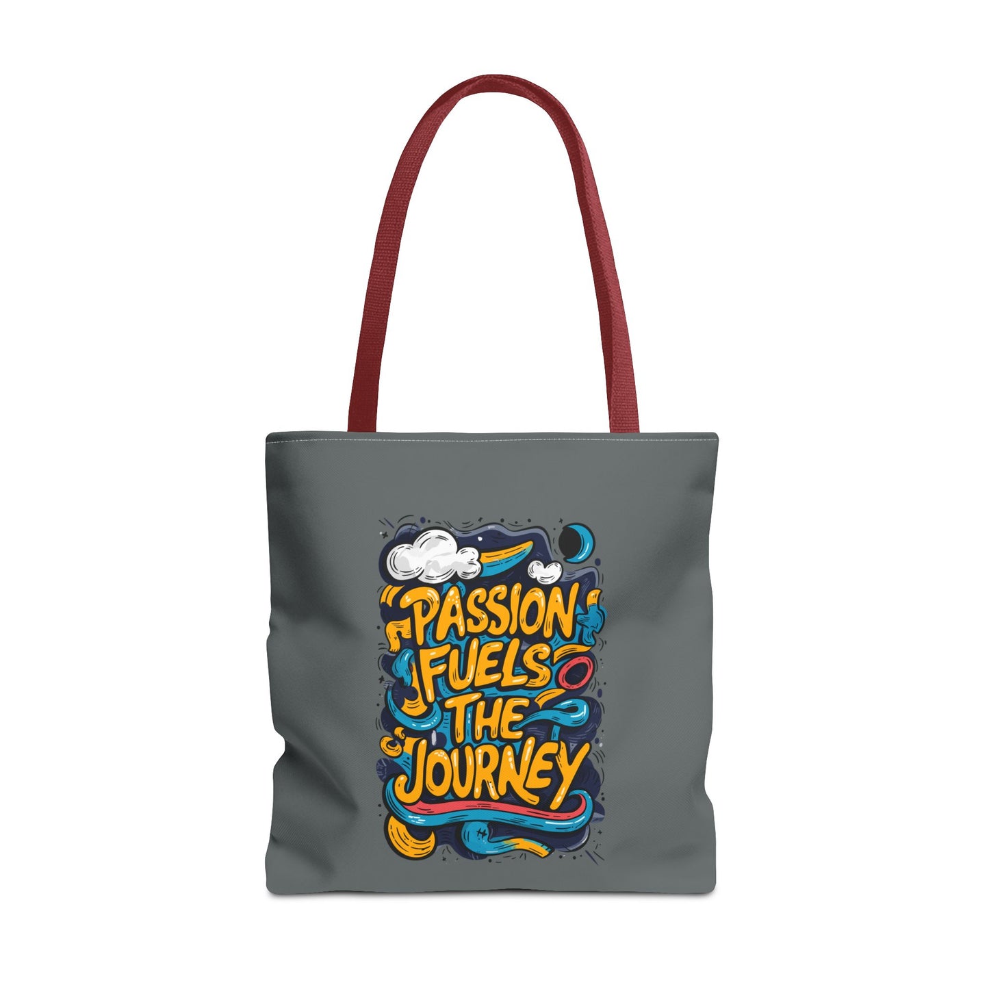 Passion Fuels The Journey Tote Bag (AOP)