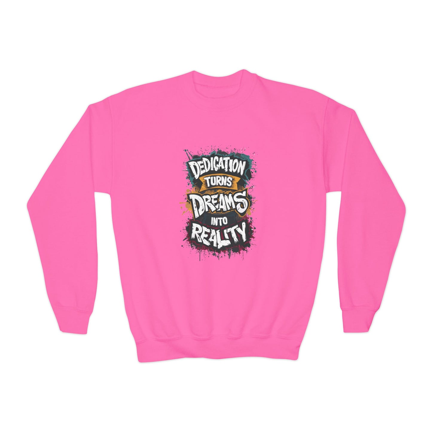Dedication Turns Dreams Into Reality Youth Crewneck Sweatshirt