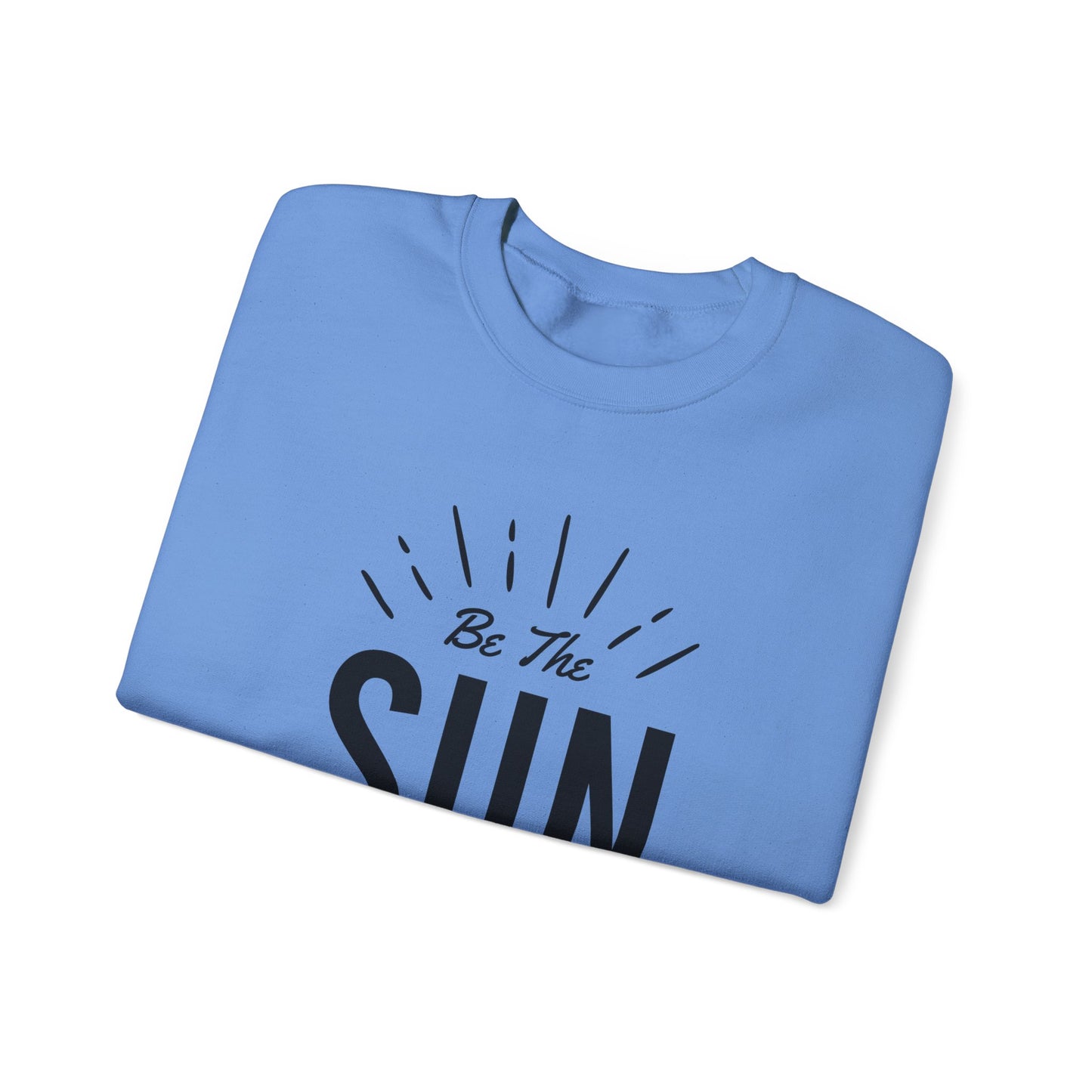 Be The Sun In Your Life Unisex Heavy Blend™ Crewneck Sweatshirt