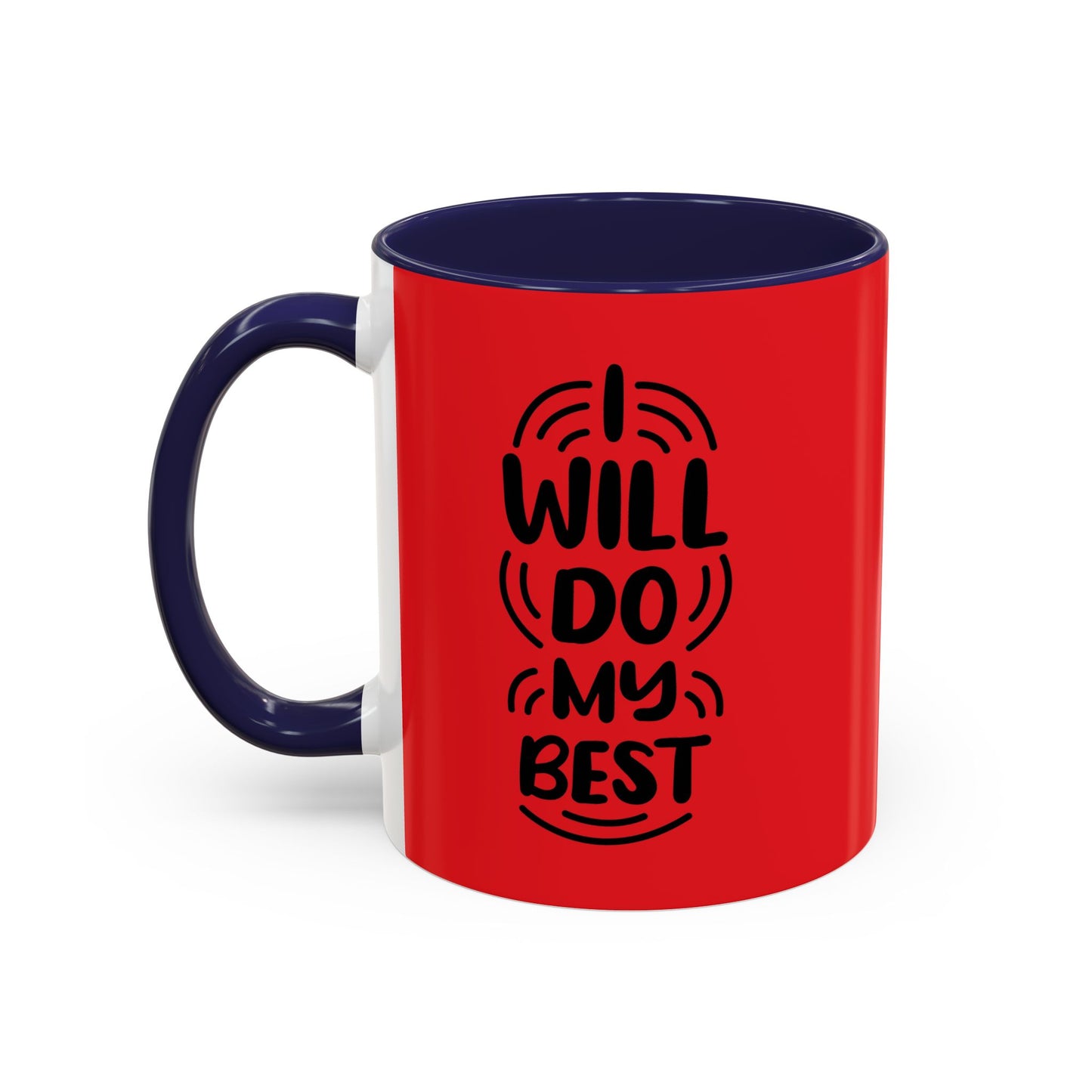 I Will Do My Best Accent Coffee Mug (11, 15oz)