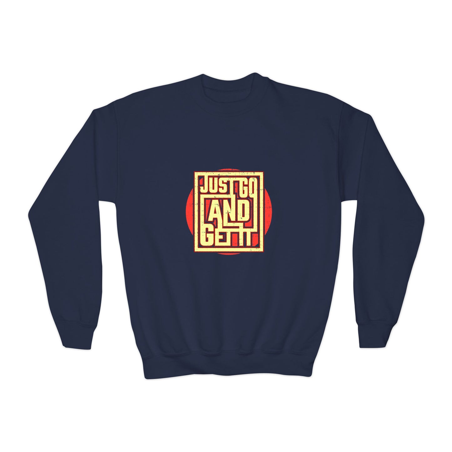 Just Go And Get It Youth Crewneck Sweatshirt