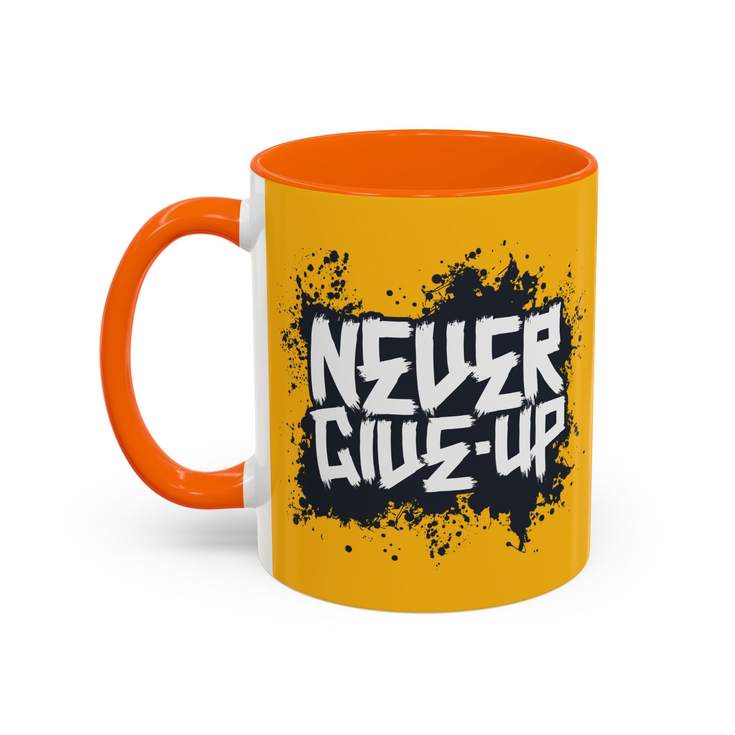 Never Give Up Accent Coffee Mug (11, 15oz)