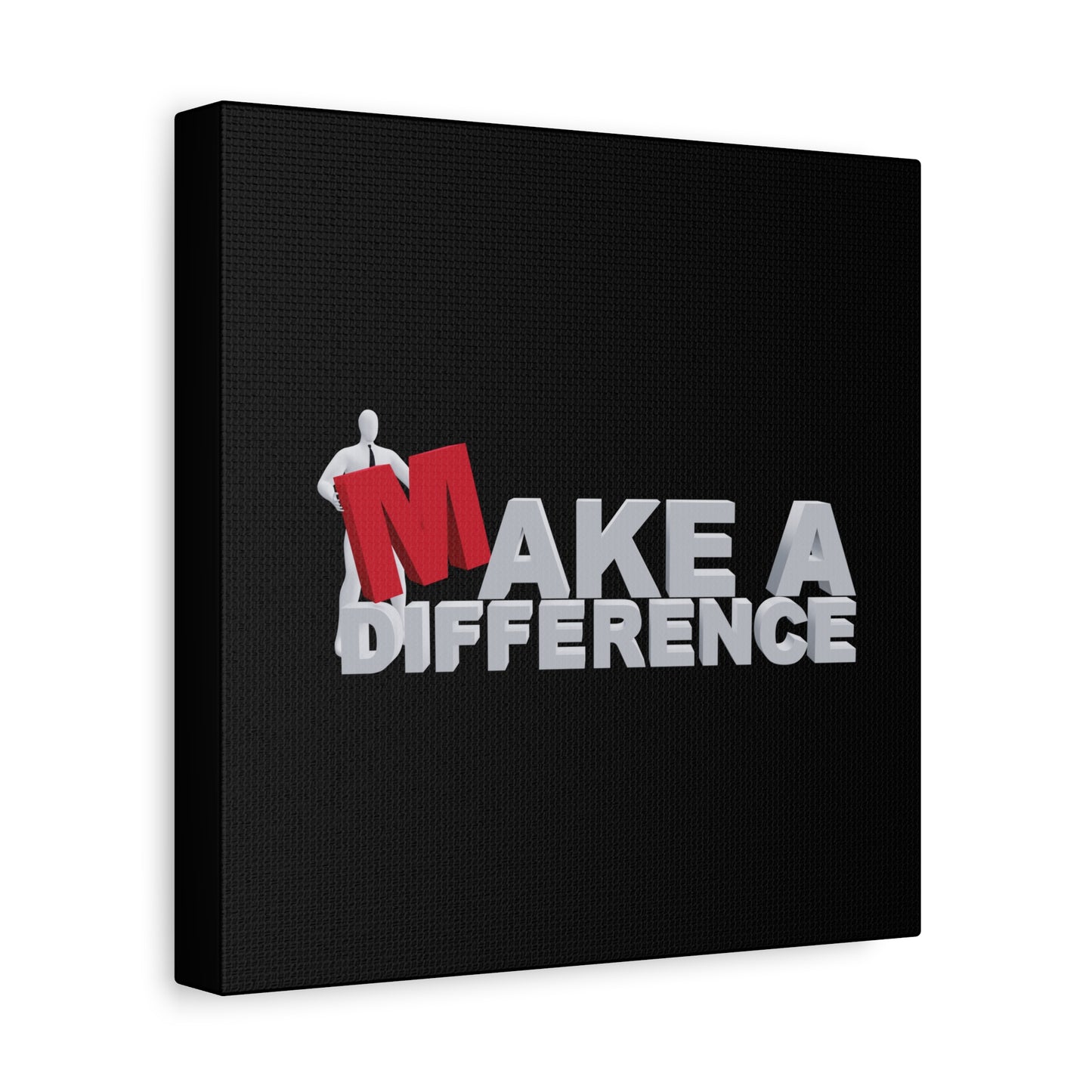 Make A Difference Matte Canvas, Stretched, 1.25"