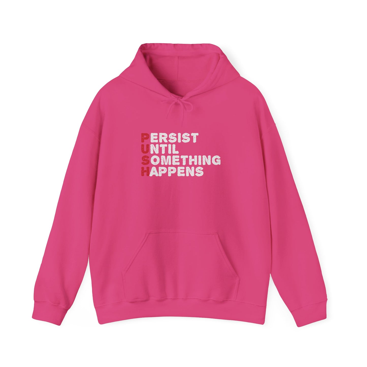 Persist Until Something Happens Unisex Heavy Blend™ Hooded Sweatshirt