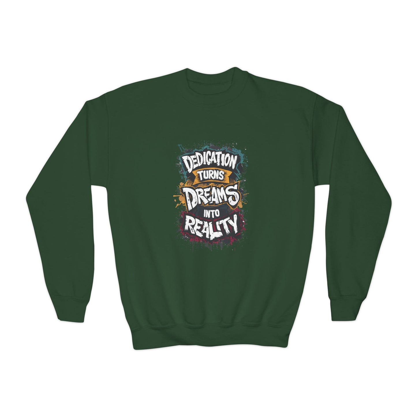 Dedication Turns Dreams Into Reality Youth Crewneck Sweatshirt