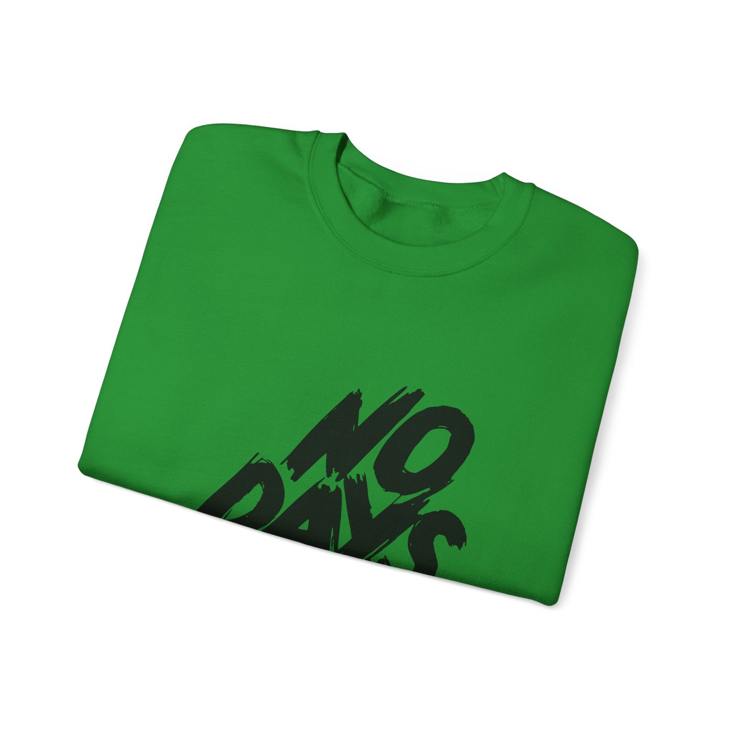 No Days Off Unisex Heavy Blend™ Crewneck Sweatshirt