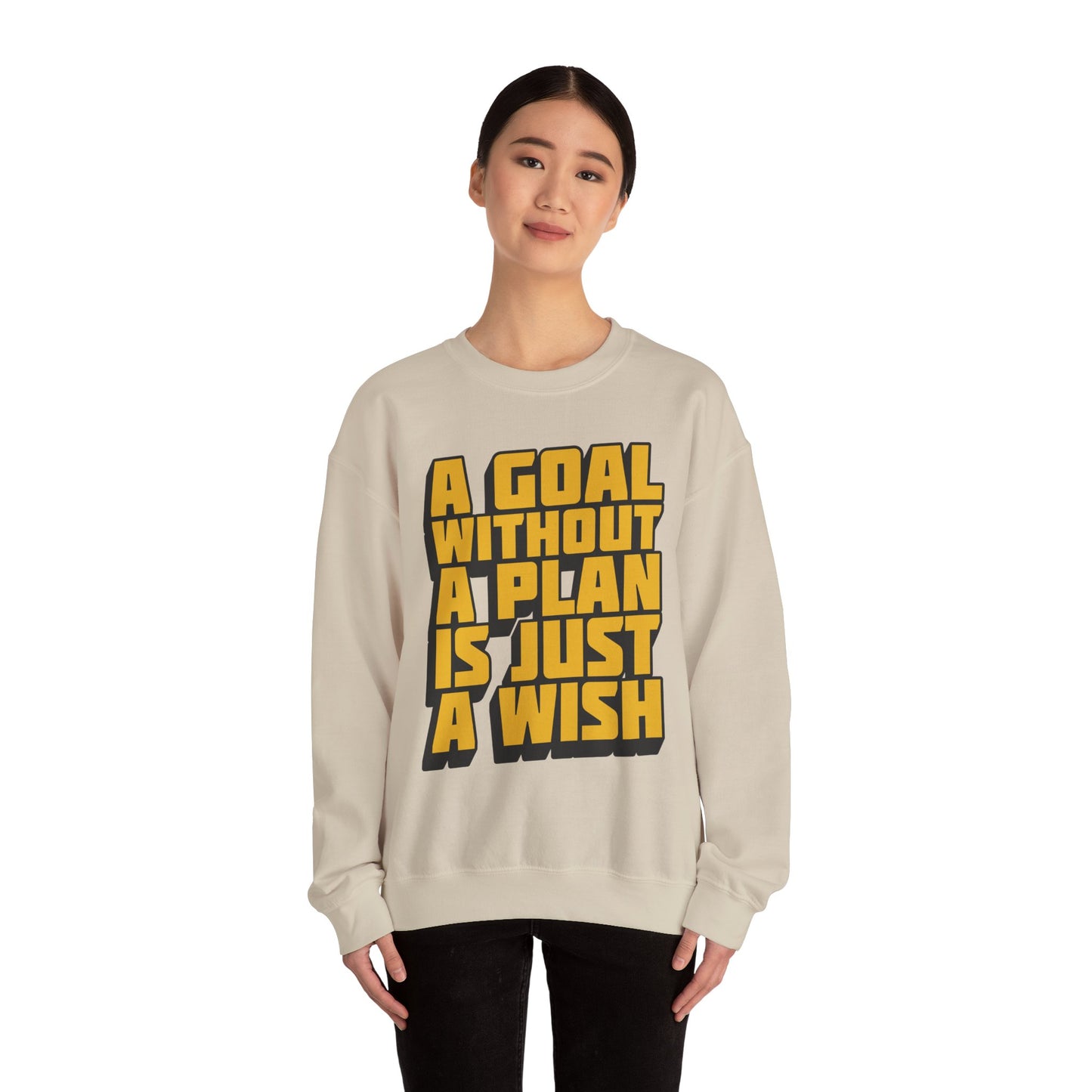 A Goal Without A Plan Is Just A Wish Unisex Heavy Blend™ Crewneck Sweatshirt