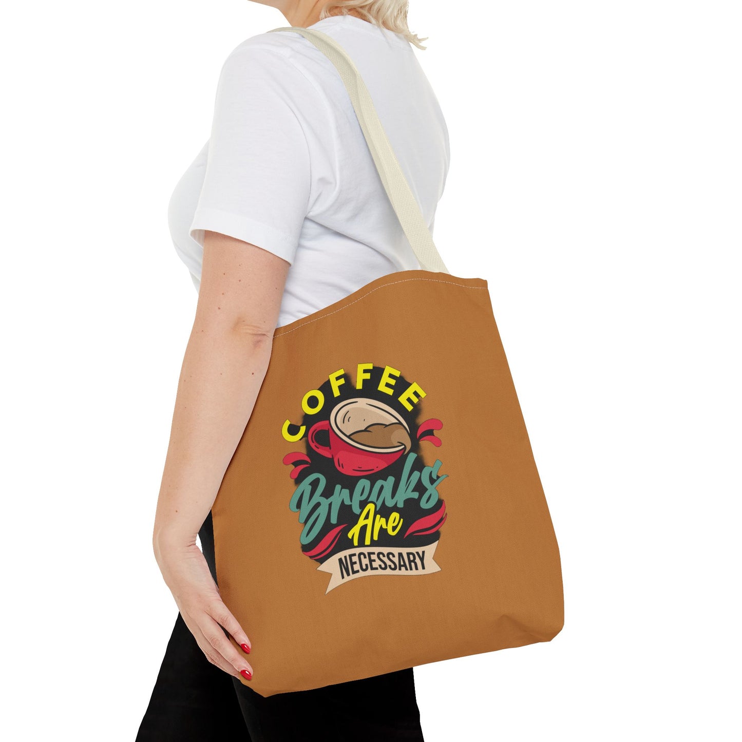 Coffee Breaks Are Necessary Tote Bag (AOP)
