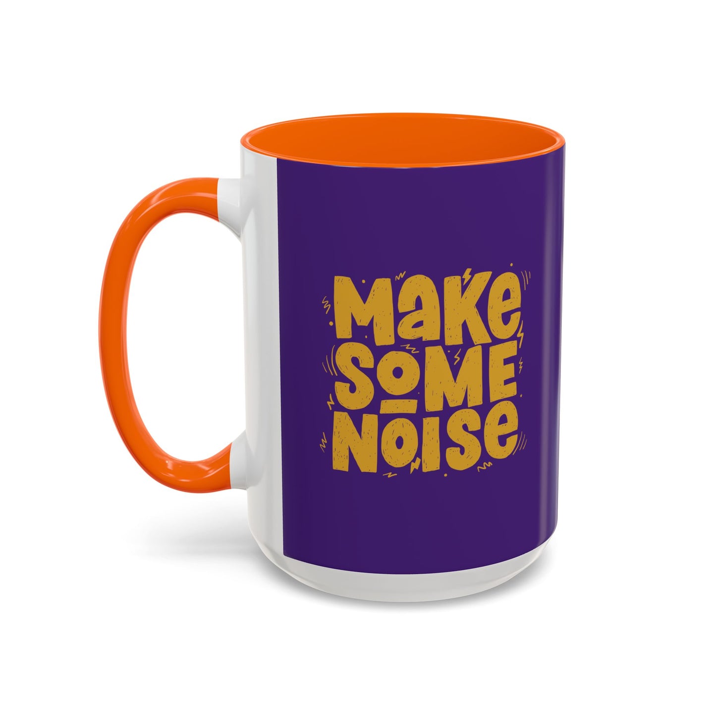 Make Some Noise Accent Coffee Mug (11, 15oz)
