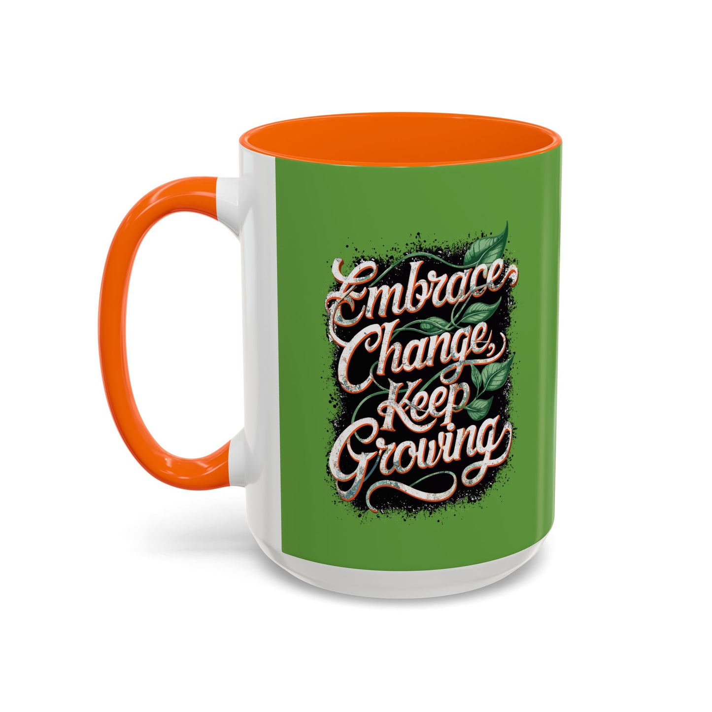 Embrace Change Keep Growing Accent Coffee Mug (11, 15oz)