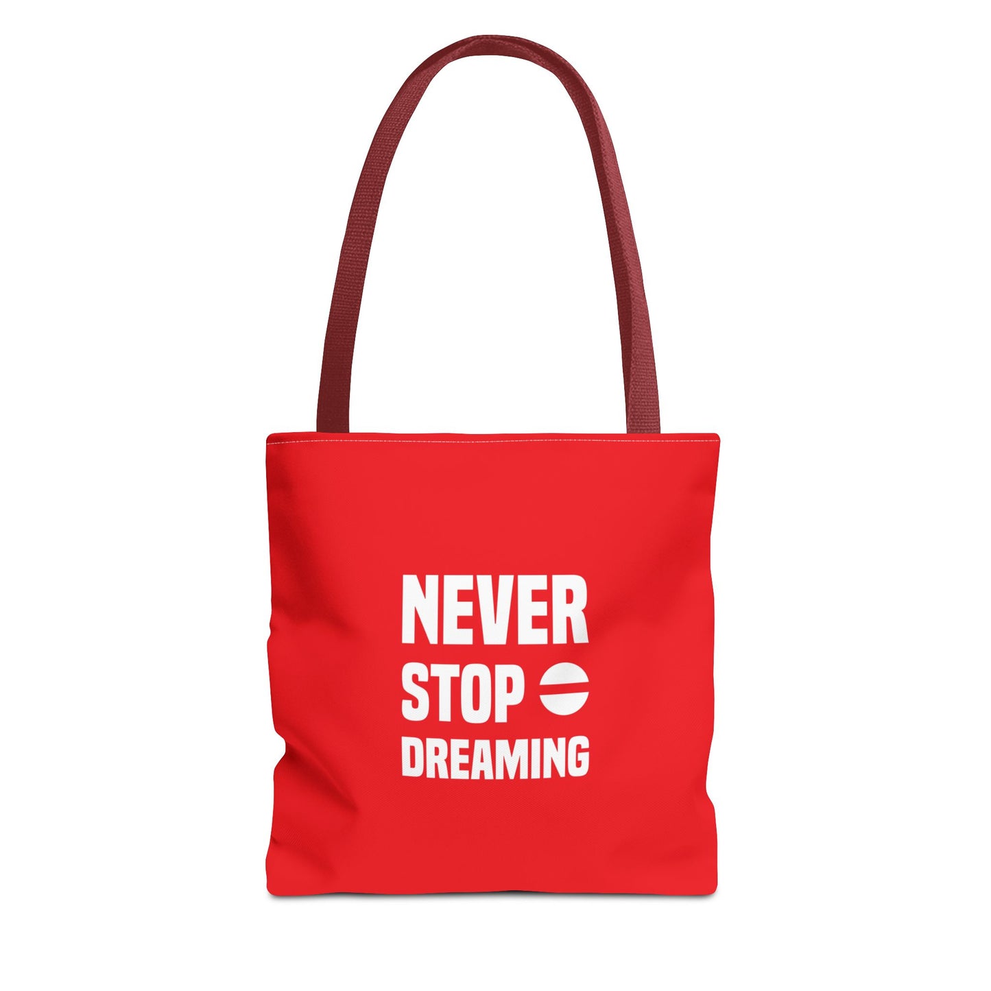 Never Stop Dreaming Tote Bag (AOP)