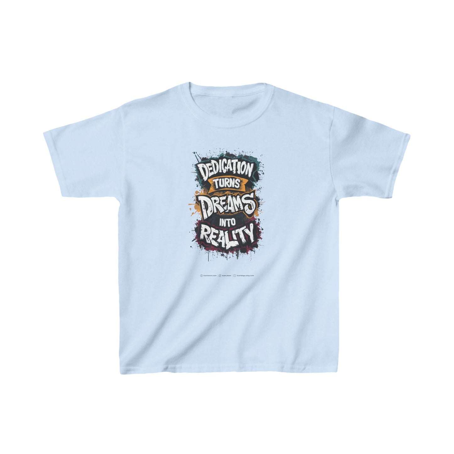 Dedication Turns Dreams Into Reality Kids Heavy Cotton™ Tee
