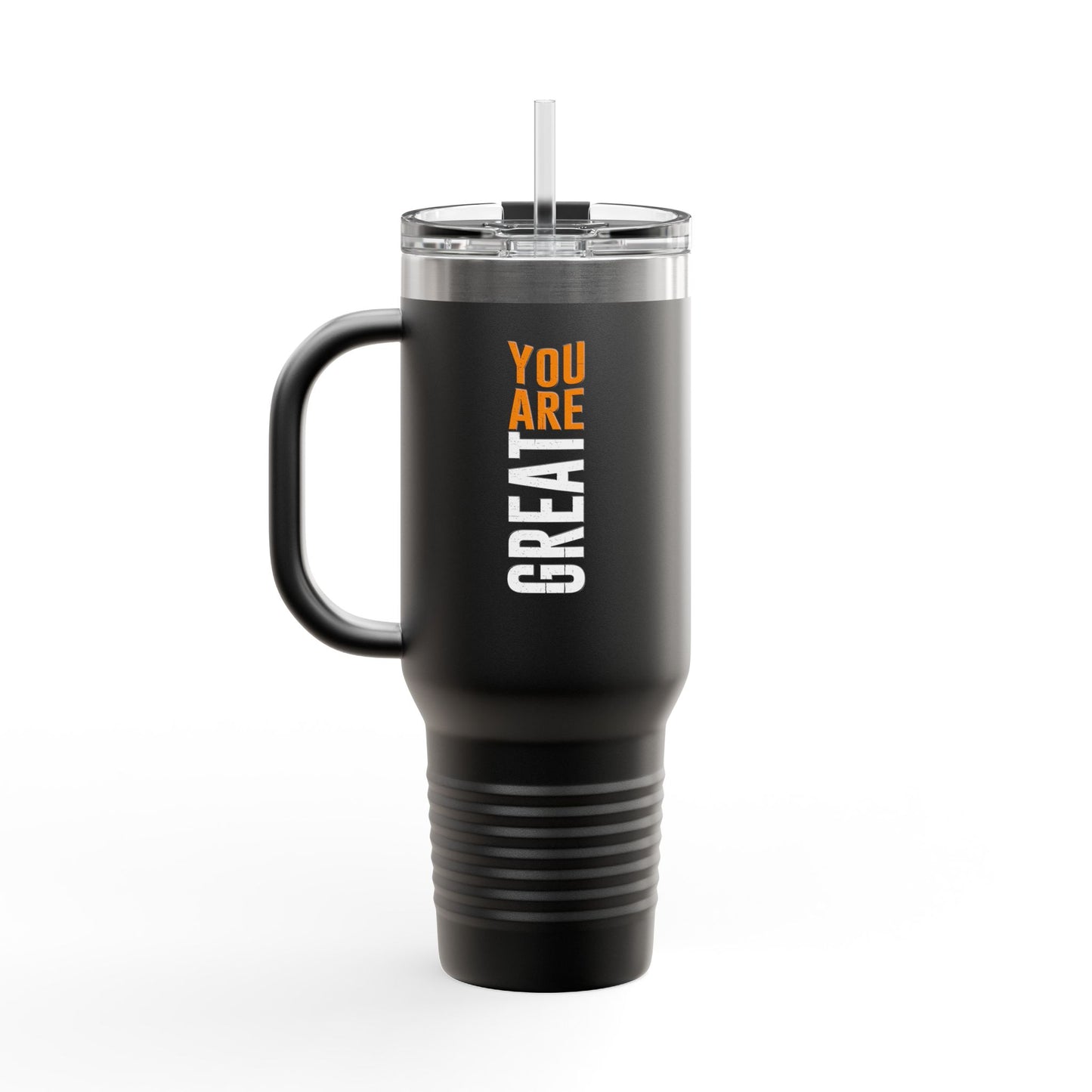 You Are Great Insulated Travel Mug, 40oz