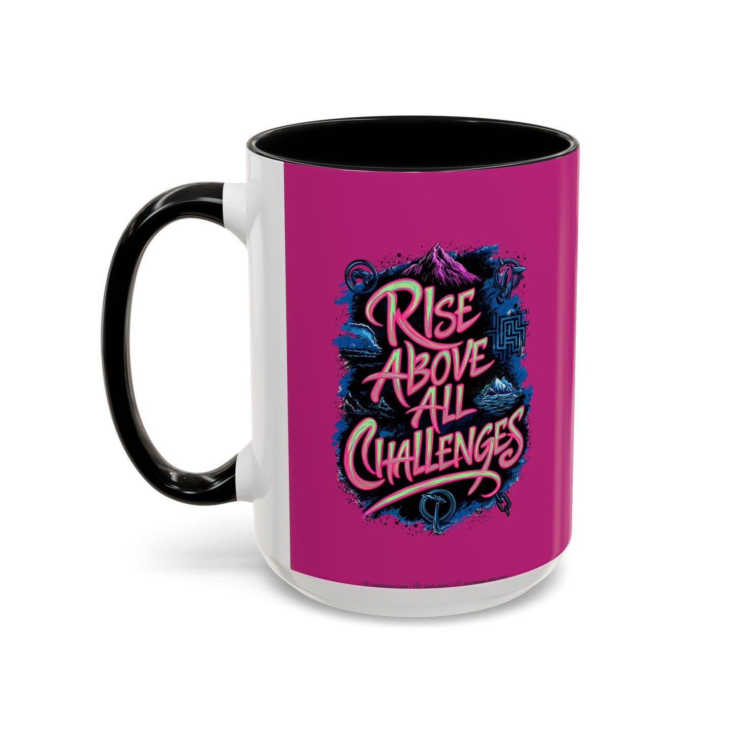 Rise Above All Challenges Accent Coffee Mug (11, 15oz)