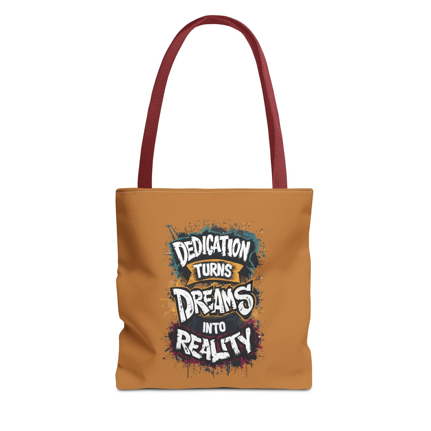 Dedication Turns Dreams Into Reality Tote Bag (AOP)