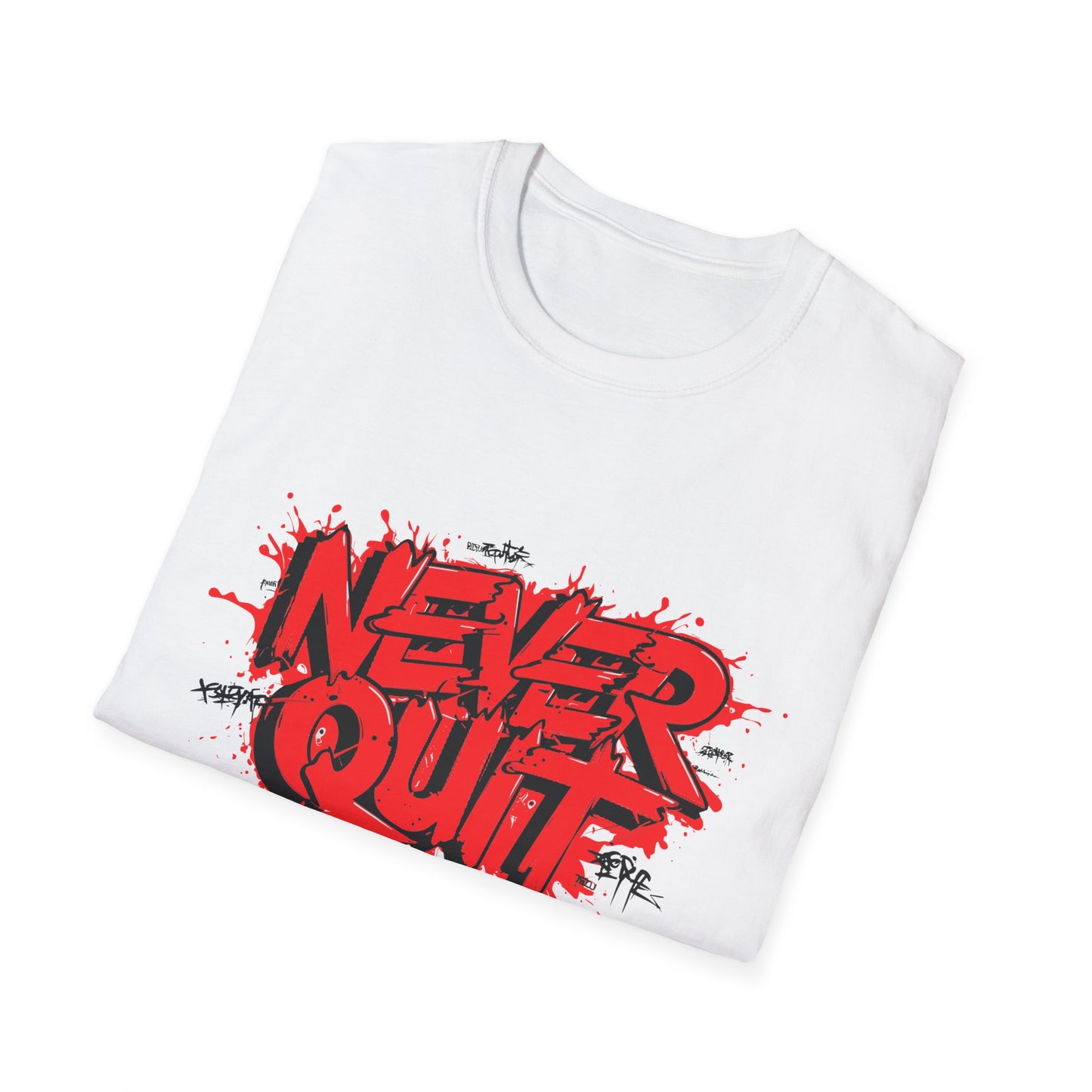 Never Quit Unisex Softstyle T-Shirt