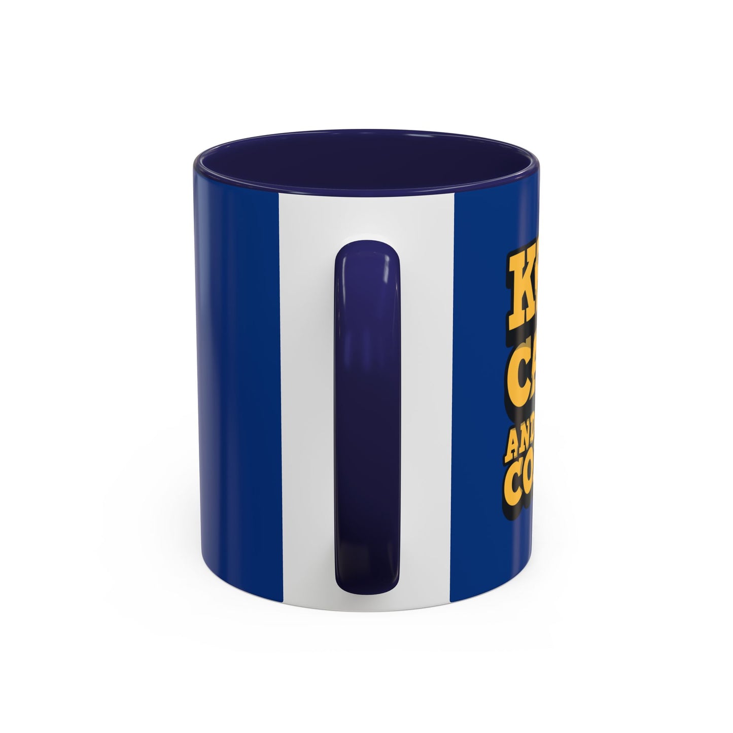 Keep Calm And Drink Coffee Accent Coffee Mug (11, 15oz)